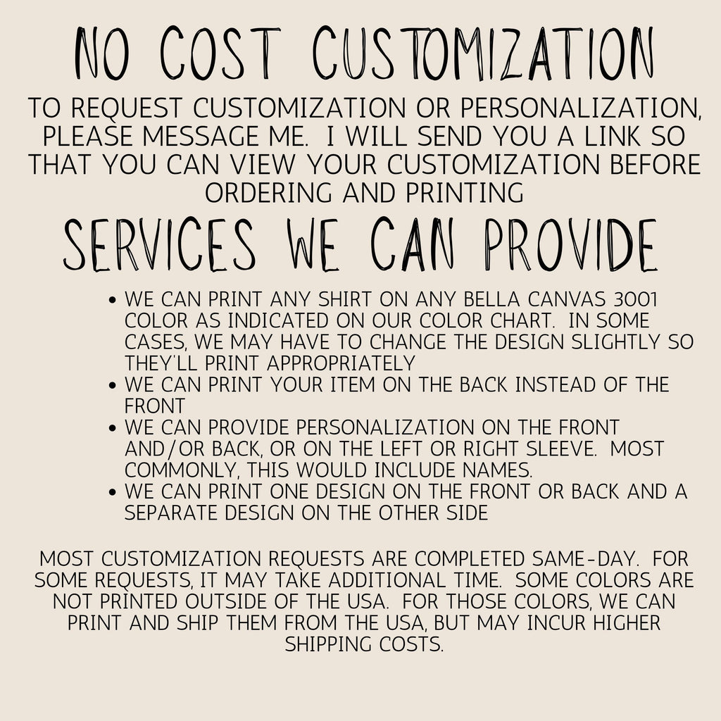 text that provides information about the services a company offers, specifically regarding customizations and personalizations on shirts.