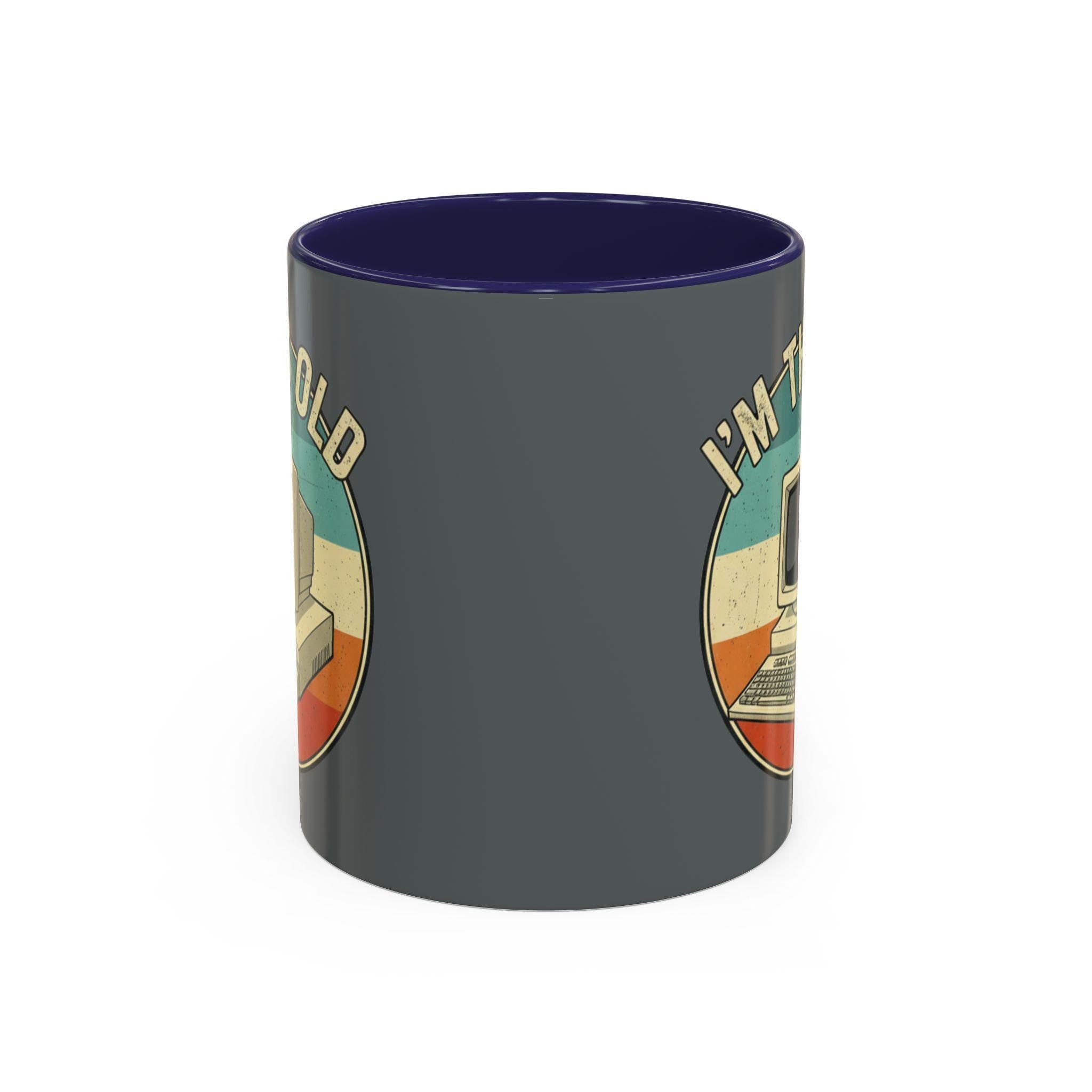 Im This Old Computer Mug, Retro PC Gift, Vintage Tech Mug, Geek Coffee Mug, Old School Computer, Gamer Mug, Computer Lover Gift
