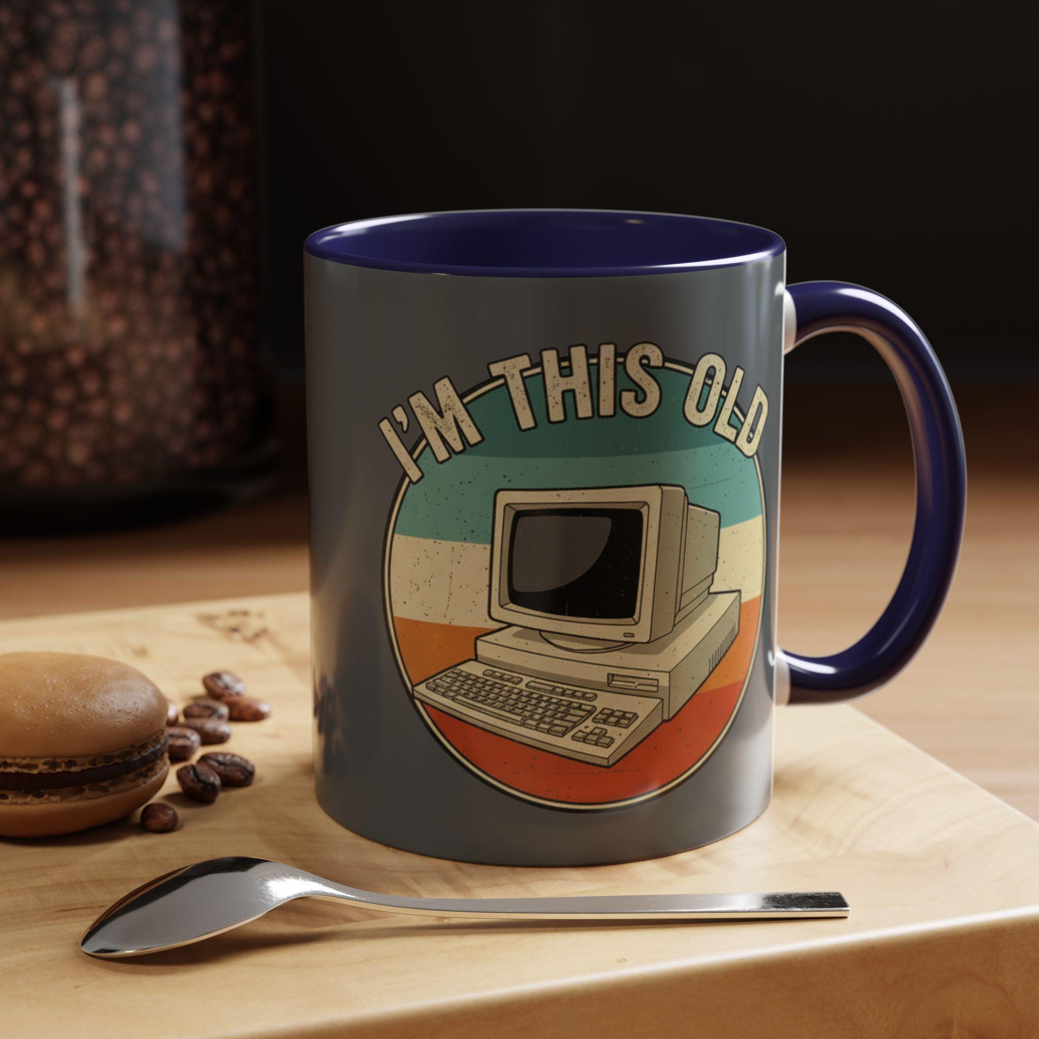 Im This Old Computer Mug, Retro PC Gift, Vintage Tech Mug, Geek Coffee Mug, Old School Computer, Gamer Mug, Computer Lover Gift