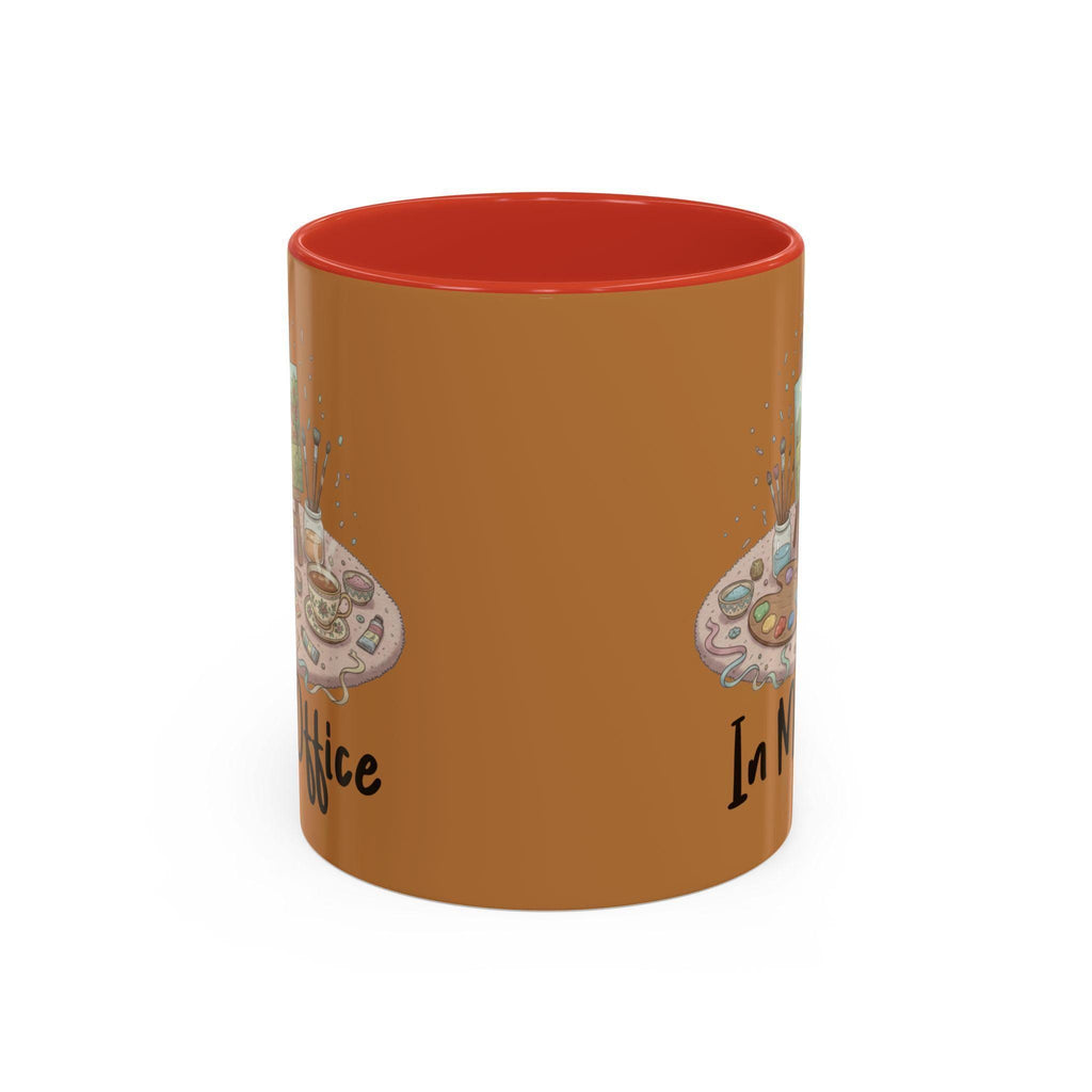 Artist Mug, In My Office Mug, Painting Mug, Painter Gift, Art Lover Mug, Hobby Mug, Coffee Mug, Tea Mug, Novelty Mug, Gift For Her