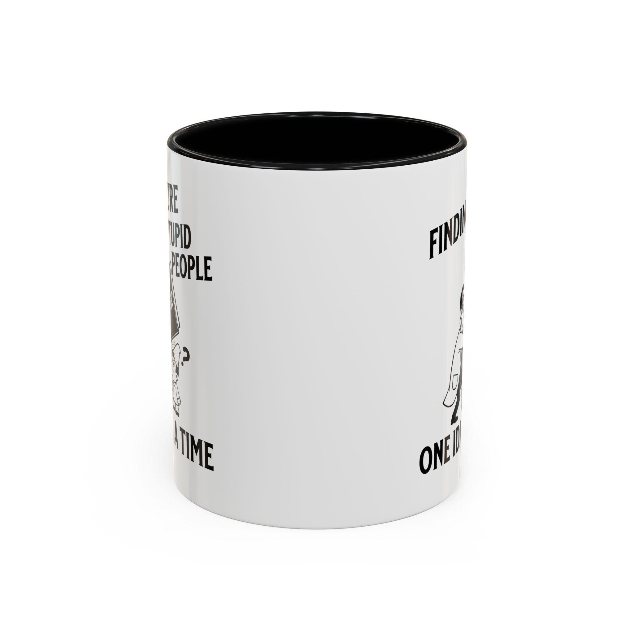 Funny Logic Mug, Cure for Stupid, Sarcastic Mug, Novelty Coffee Mug, Gift for Smart People, Logic Book, One Idiot at a Time