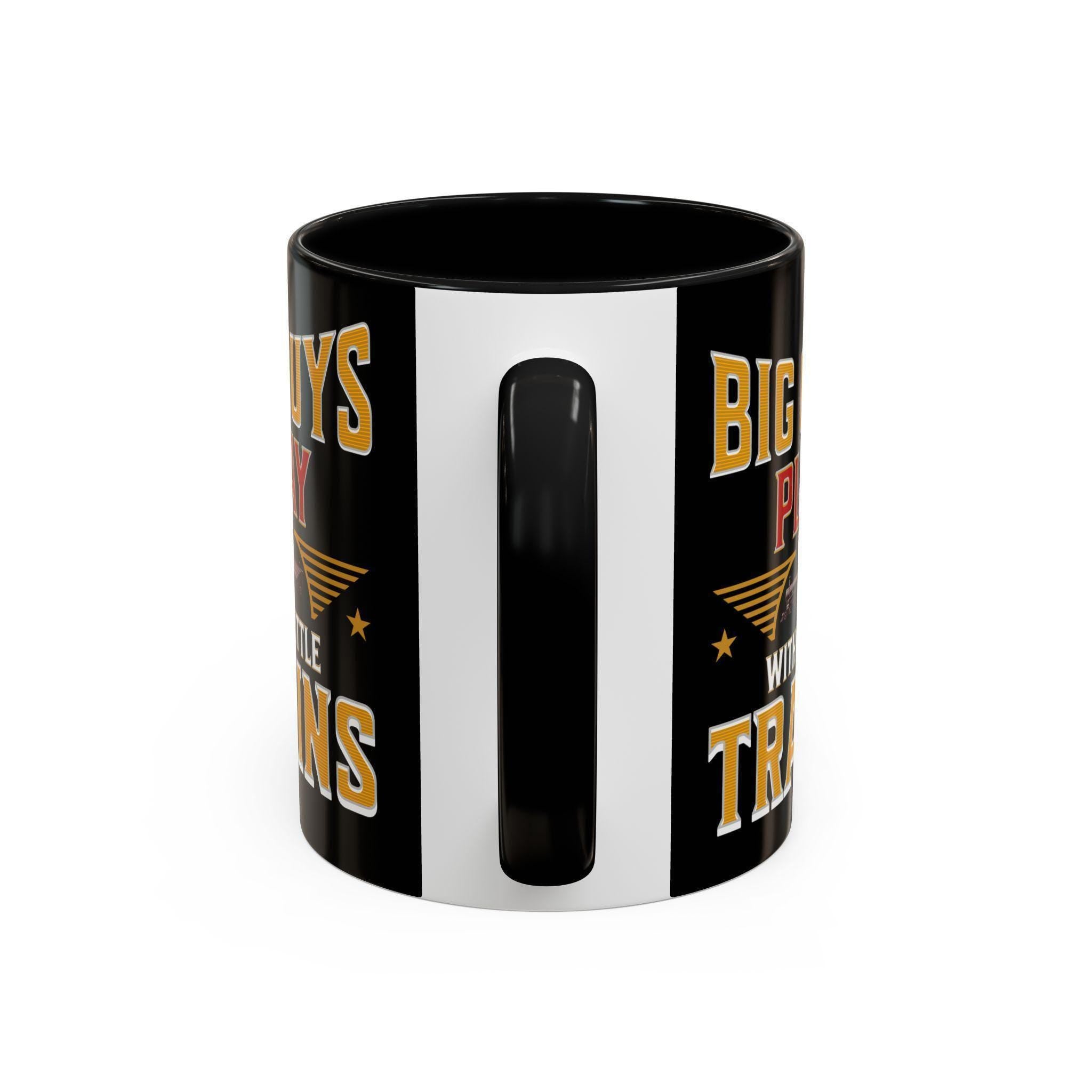 Big Guys Play with Little Trains Mug, Train Lover Gift, Railroad Enthusiast Mug, Gift for Him, Funny Train Mug, Train Hobby Mug