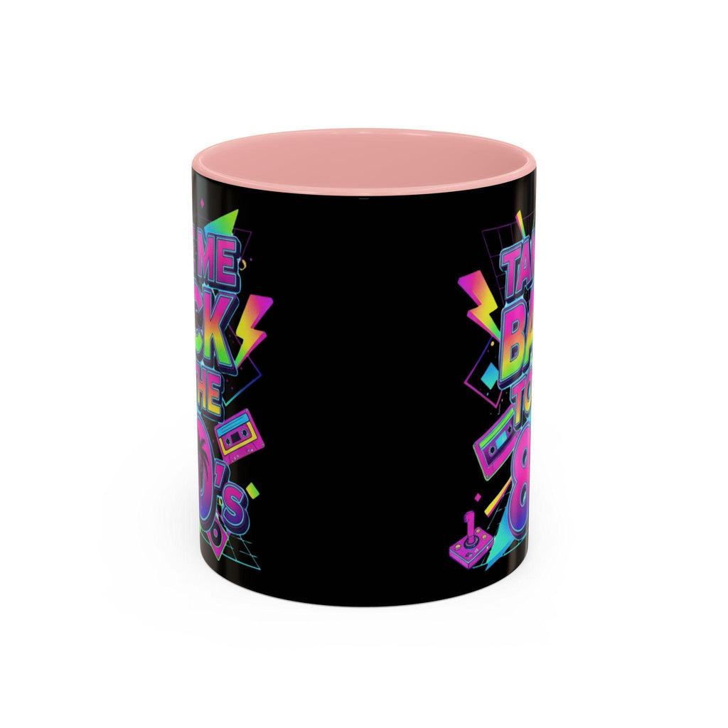 Take Me Back 80s Mug, Retro Gift, Neon 80s Party Theme, Vintage Eighties Nostalgia, 80s Coffee Cup, Eighties Gift Idea, 80s Decor