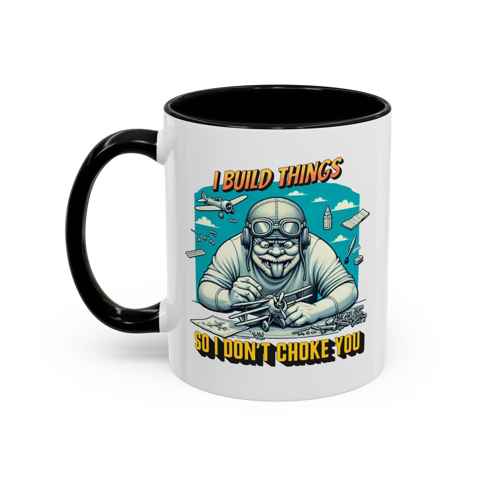Funny Airplane Builder Mug, I Build Things Mug, Airplane Model Maker Gift, Sarcastic Mug, Builder Mug, Pilot Mug, Hobbyist Gift Mug
