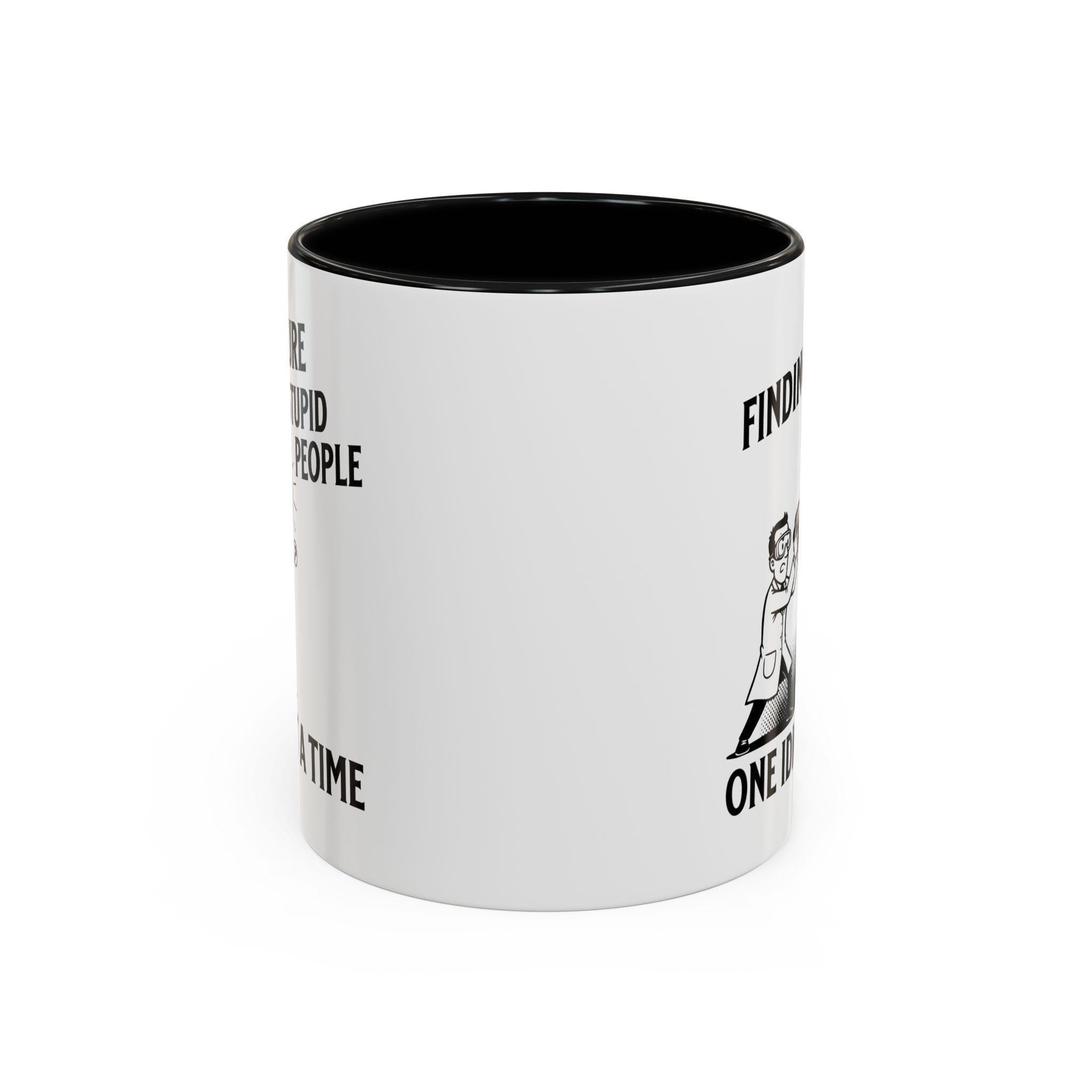 Funny Cure for Stupidity Mug, Science Gift Mug, Sarcastic Mug, Gag Gift, Gift for Scientist, Novelty Coffee Mug, Joke Mug, Office Mug