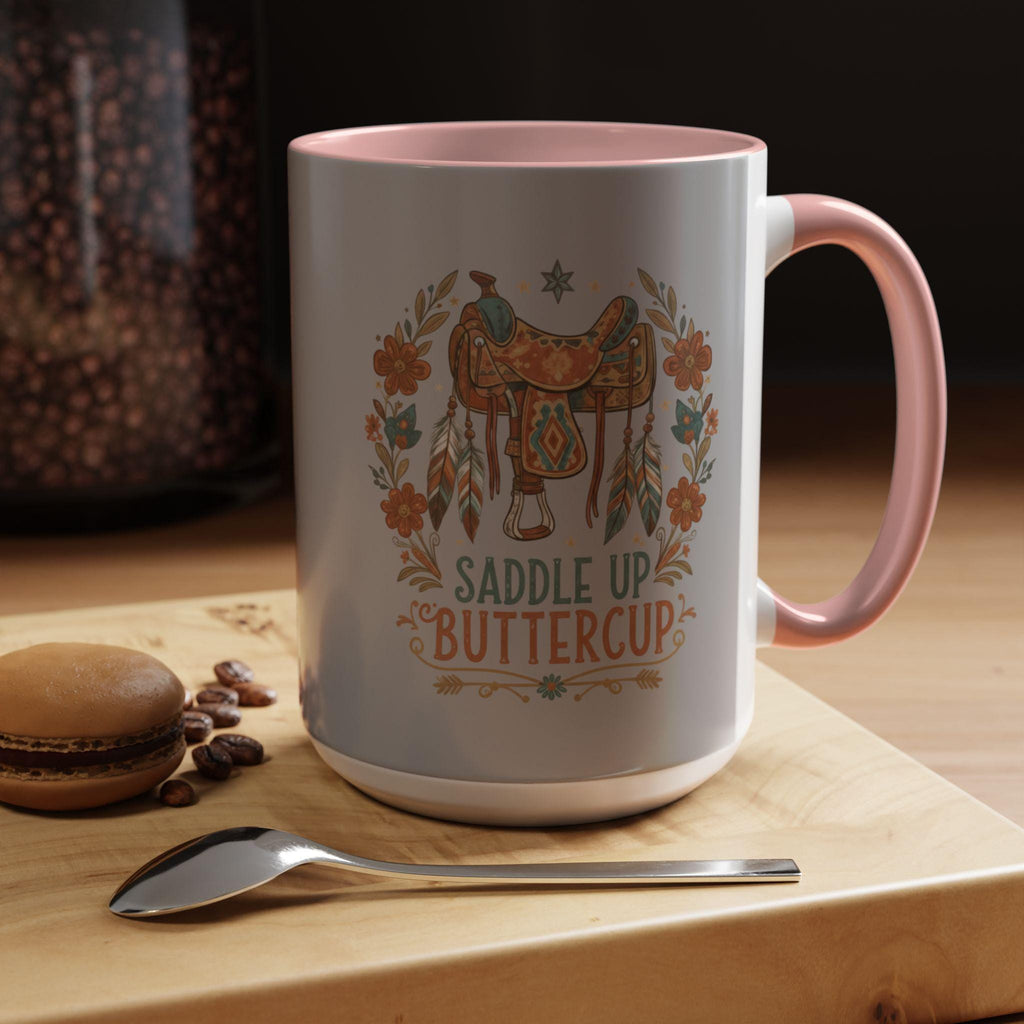 Saddle Up Buttercup Mug, Cowboy Gift, Western Mug, Horse Lover Mug, Country Girl Mug, Rustic Mug, Unique Coffee Mug, Cute Mug