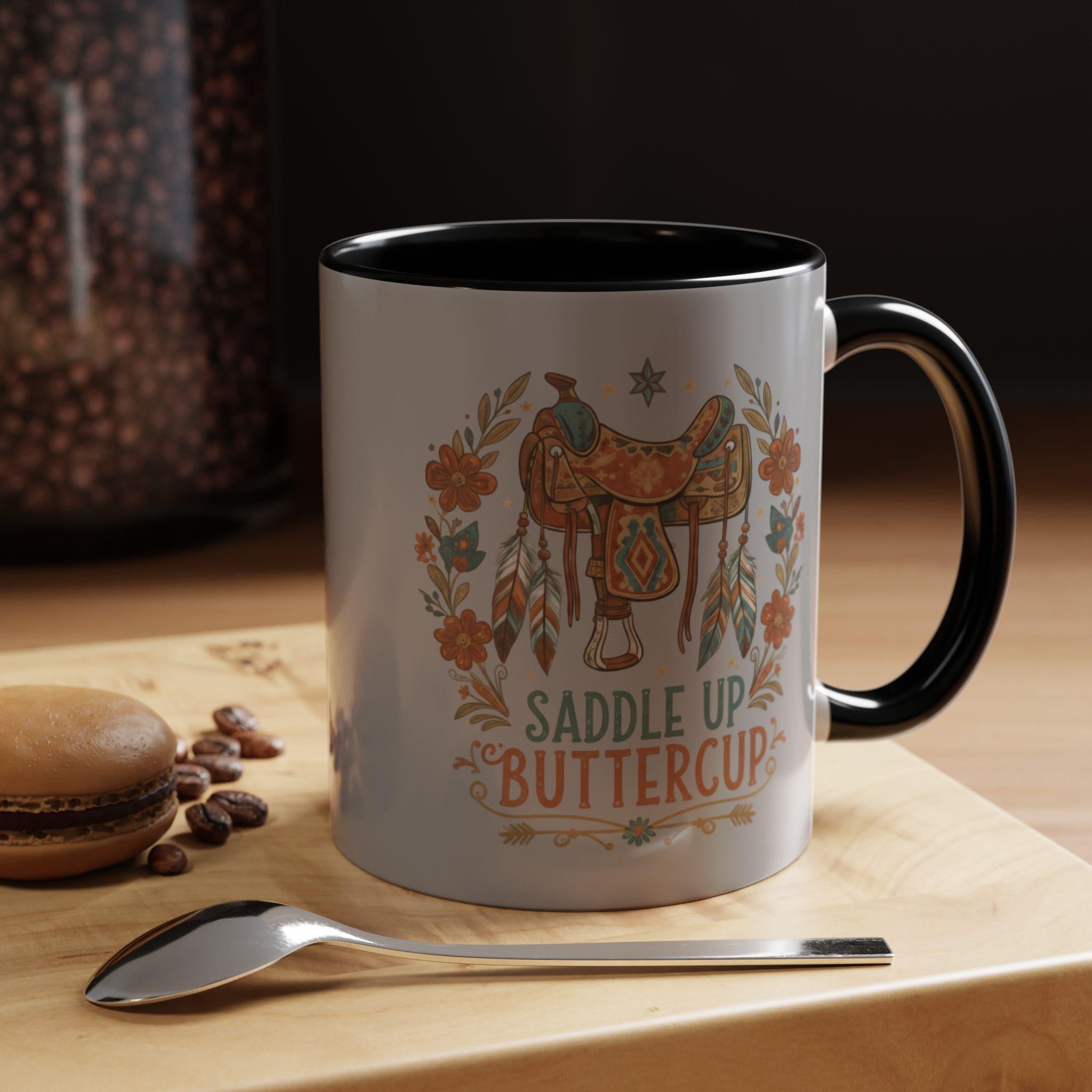 Saddle Up Buttercup Mug, Cowboy Gift, Western Mug, Horse Lover Mug, Country Girl Mug, Rustic Mug, Unique Coffee Mug, Cute Mug