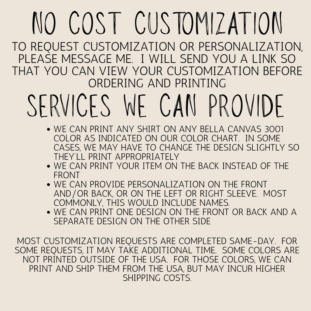 text that provides information about the services a company offers, specifically regarding customizations and personalizations on shirts.