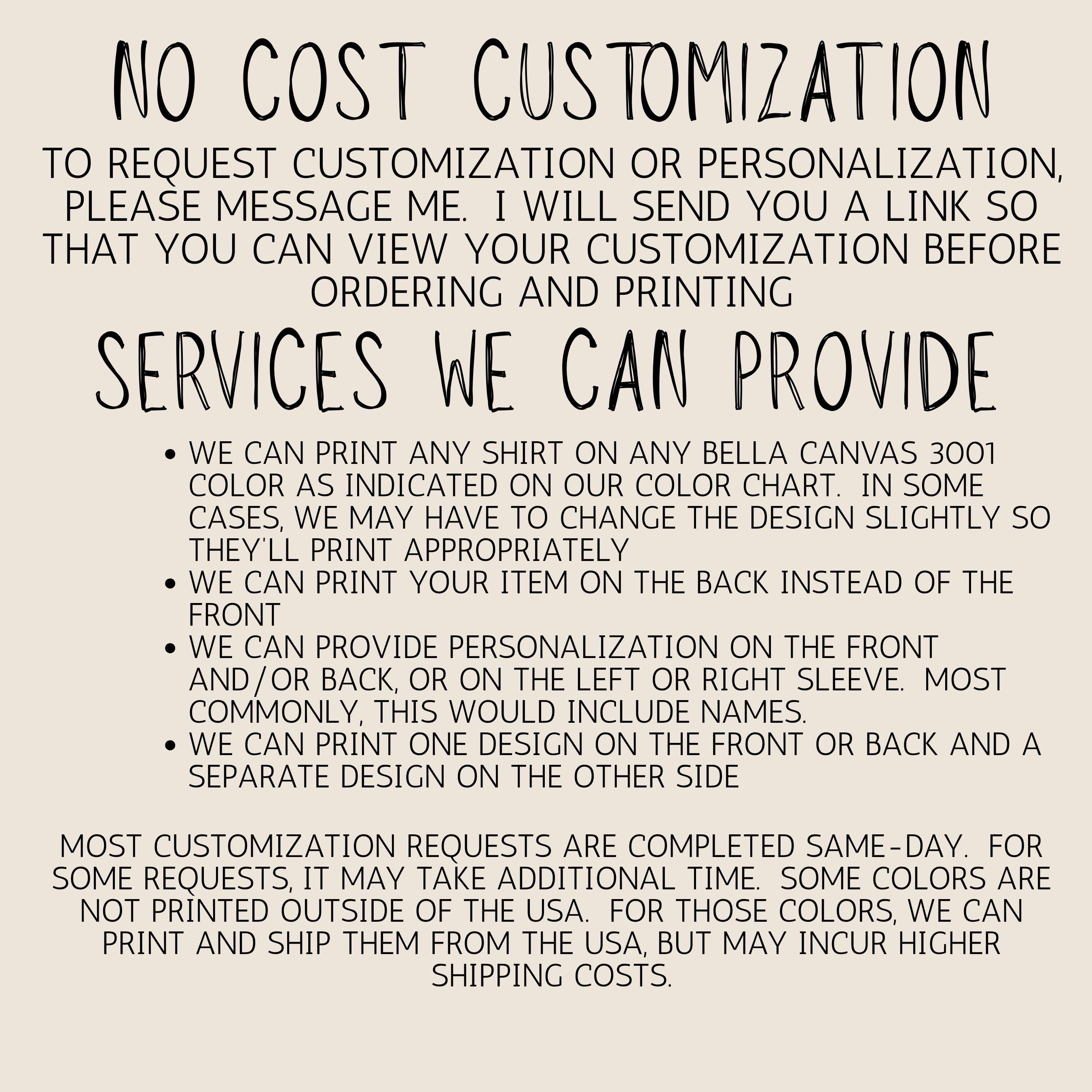 text that provides information about the services a company offers, specifically regarding customizations and personalizations on shirts.