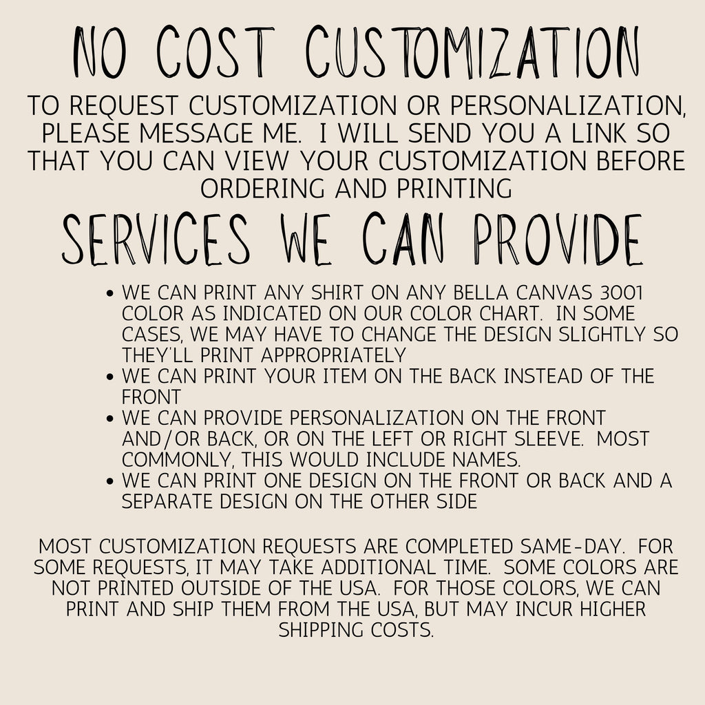 text that provides information about the services a company offers, specifically regarding customizations and personalizations on shirts.