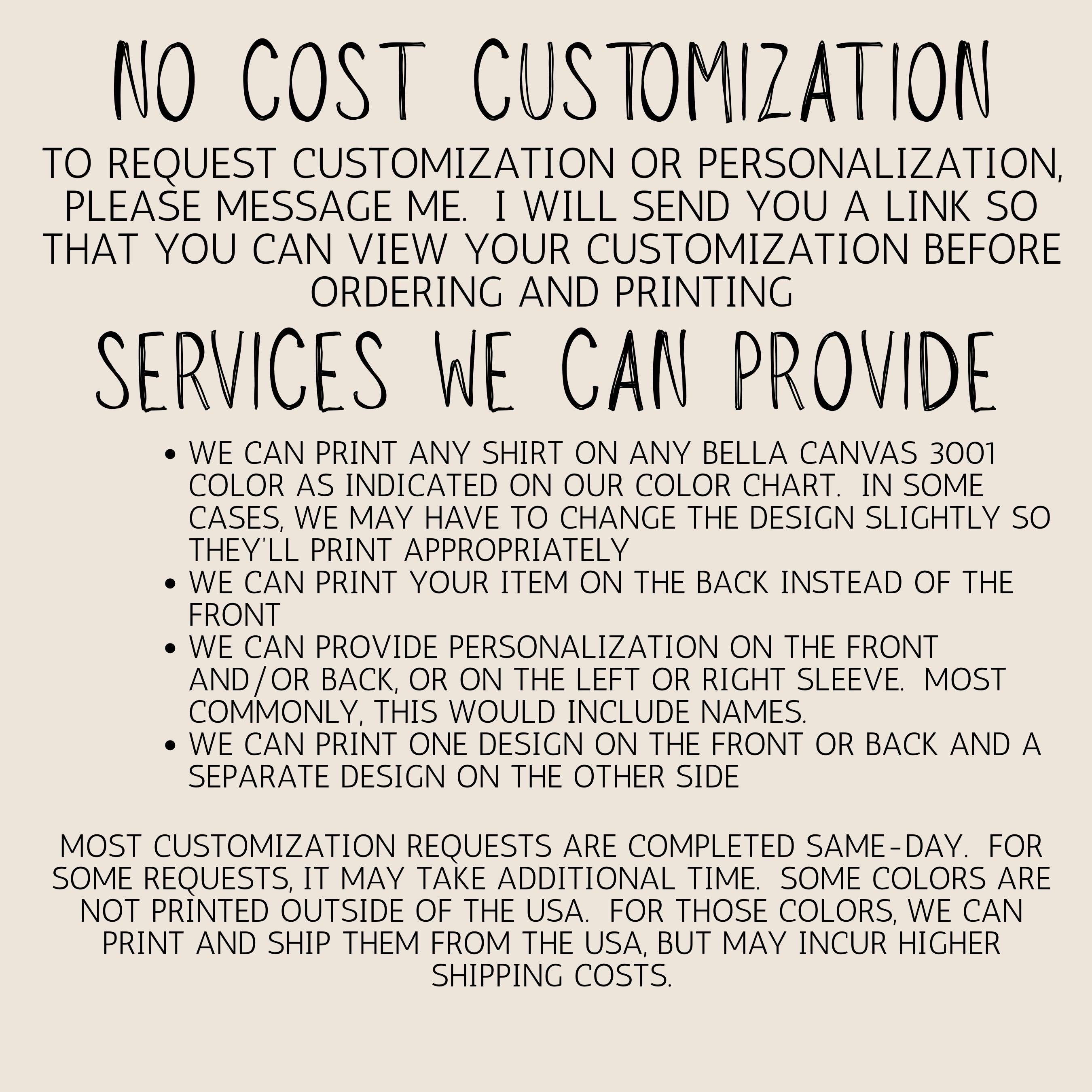 text that provides information about the services a company offers, specifically regarding customizations and personalizations on shirts.