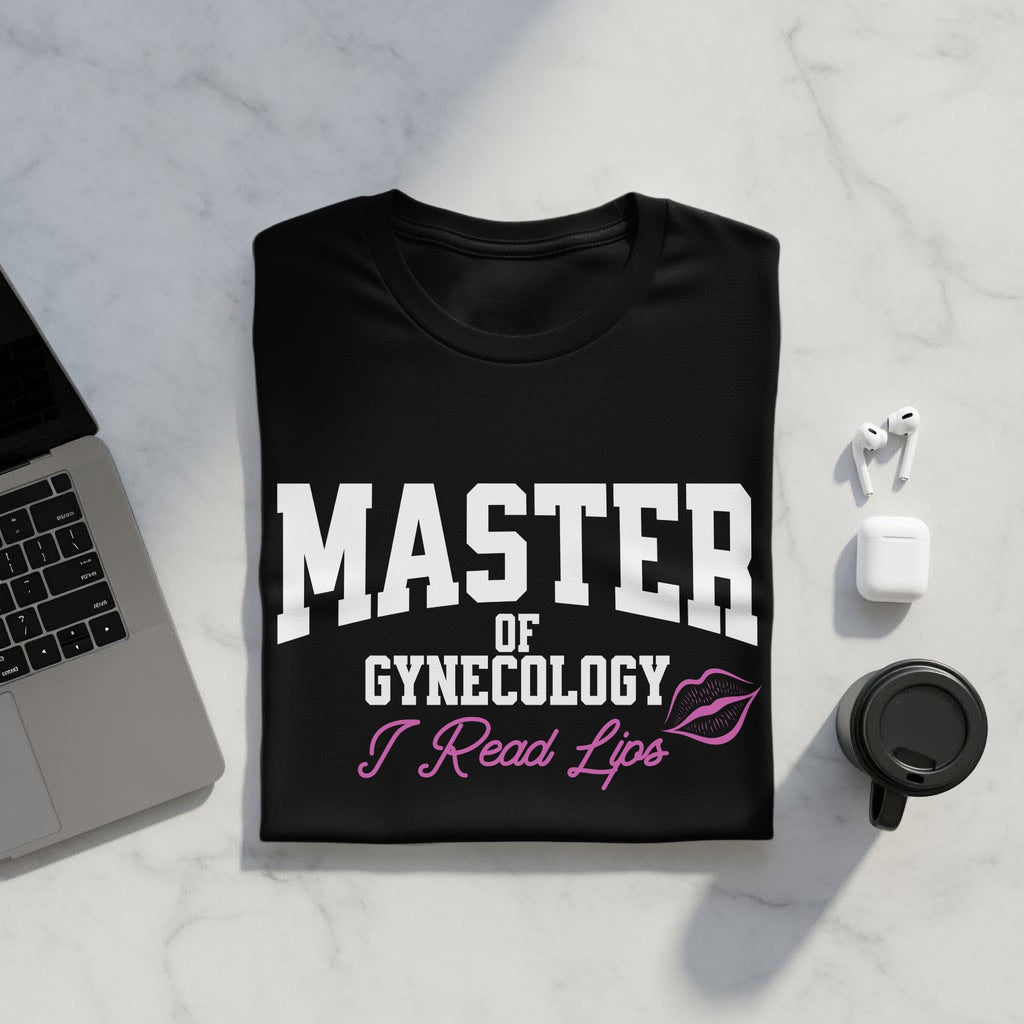 Master of Gynecology T-Shirt, Funny Doctor Tee, Gift for Gynecologist, Medical Humor Shirt, Gynecology Lover Shirt, Unique Doctor Gift