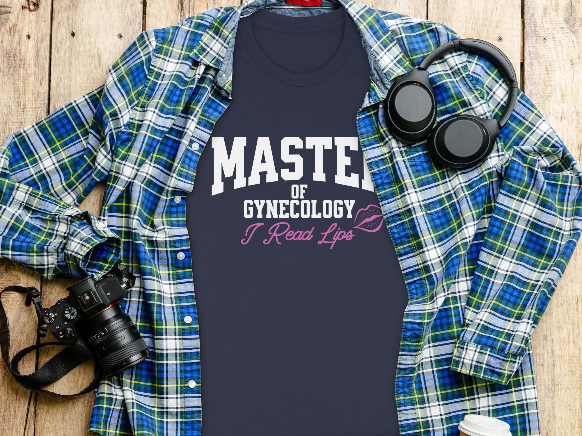 Master of Gynecology I Read Lips Shirt, Funny Gynecology T-Shirt, Gynecologist Gift, Medical Professional Tee, Doctor Humor Shirt