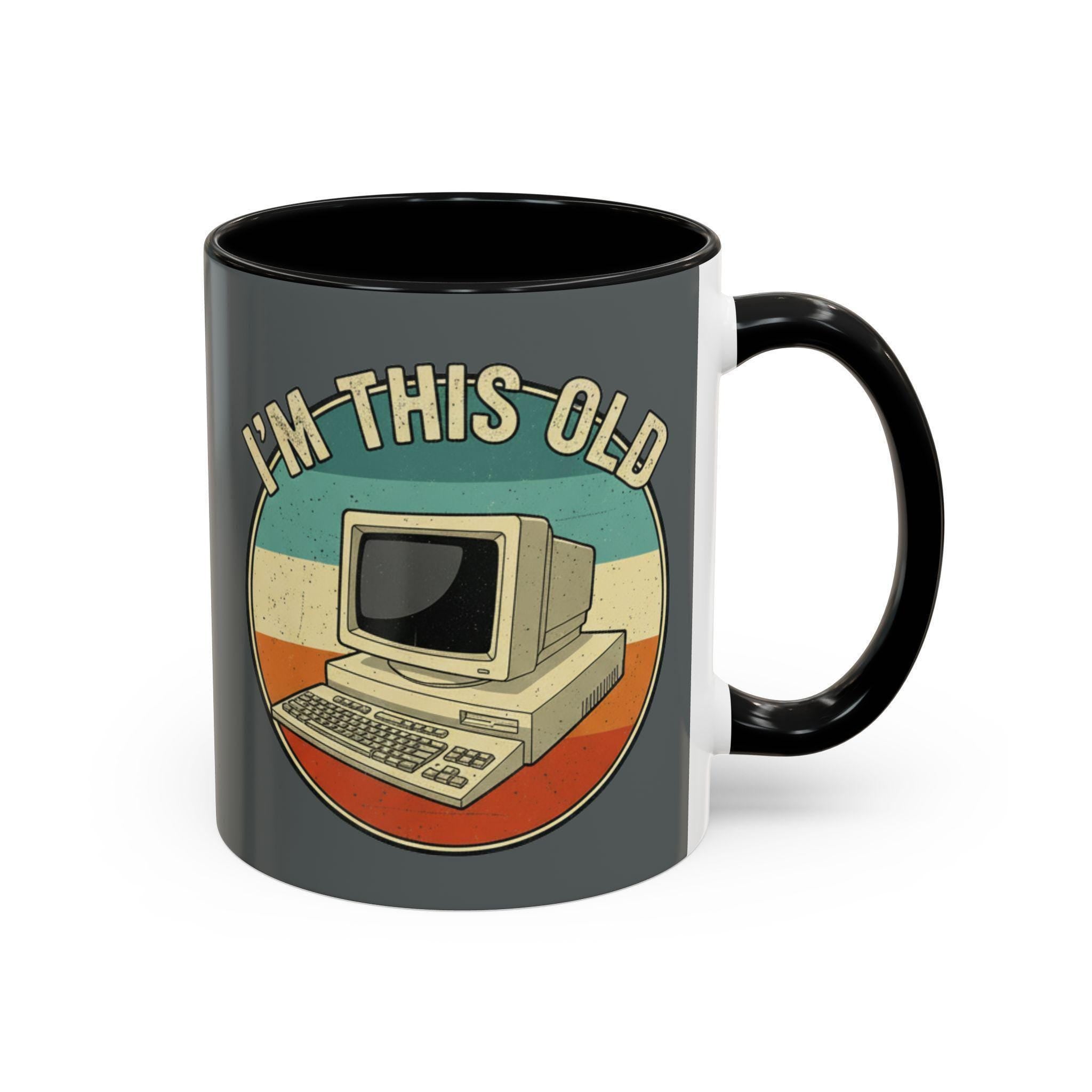 Im This Old Computer Mug, Retro PC Gift, Vintage Tech Mug, Geek Coffee Mug, Old School Computer, Gamer Mug, Computer Lover Gift