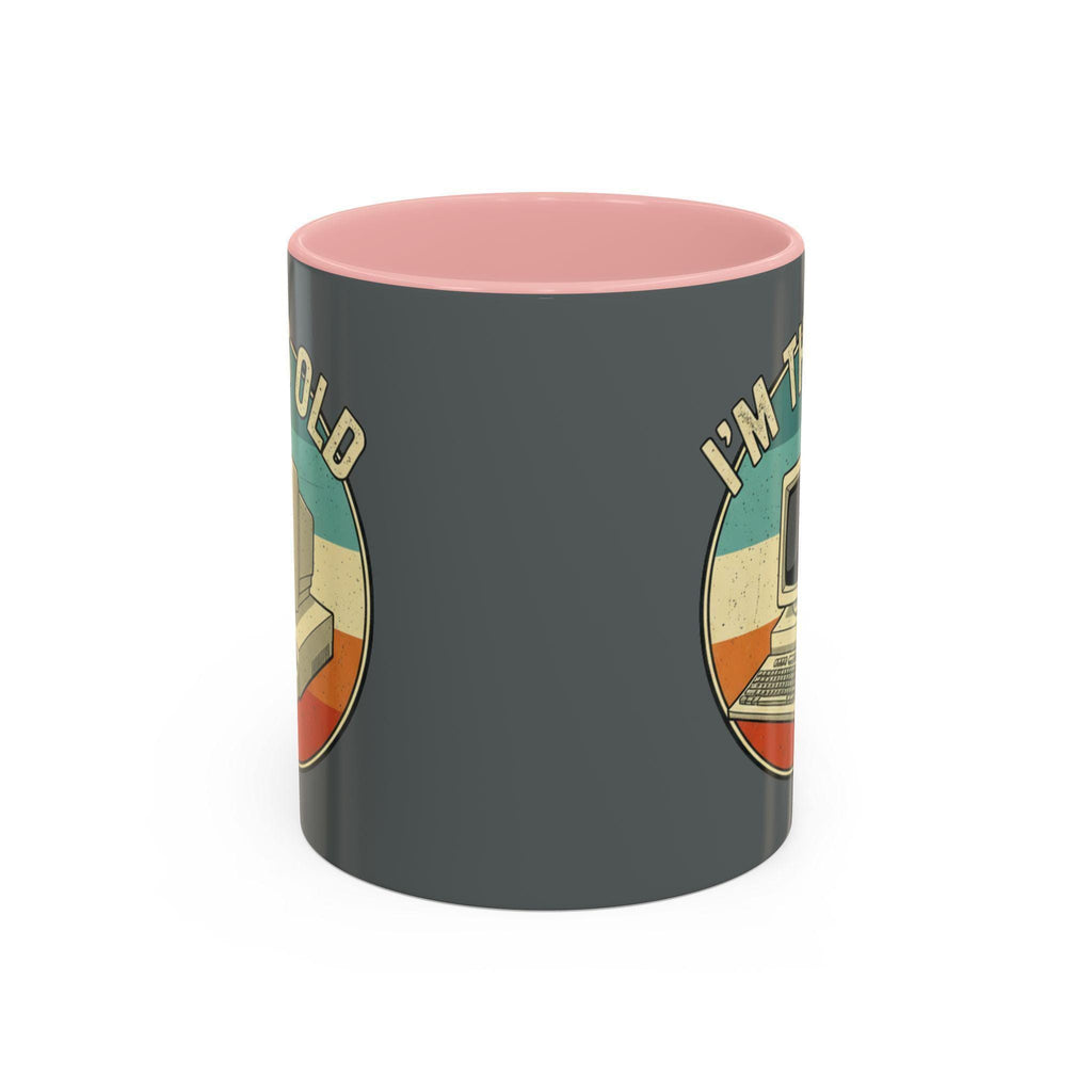 Im This Old Computer Mug, Retro PC Gift, Vintage Tech Mug, Geek Coffee Mug, Old School Computer, Gamer Mug, Computer Lover Gift