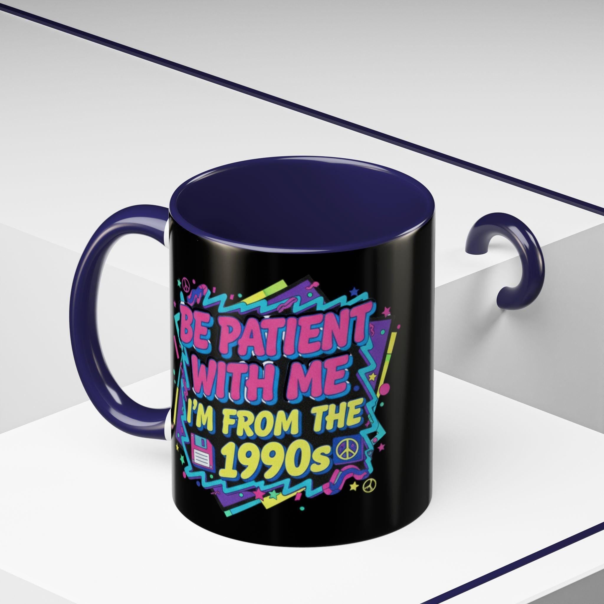 90s Nostalgia Mug, Retro 1990s Vibes, Funny Slogan Coffee Cup, Throwback Gift Idea, Patience Please Mug, Vintage Style Tea Mug