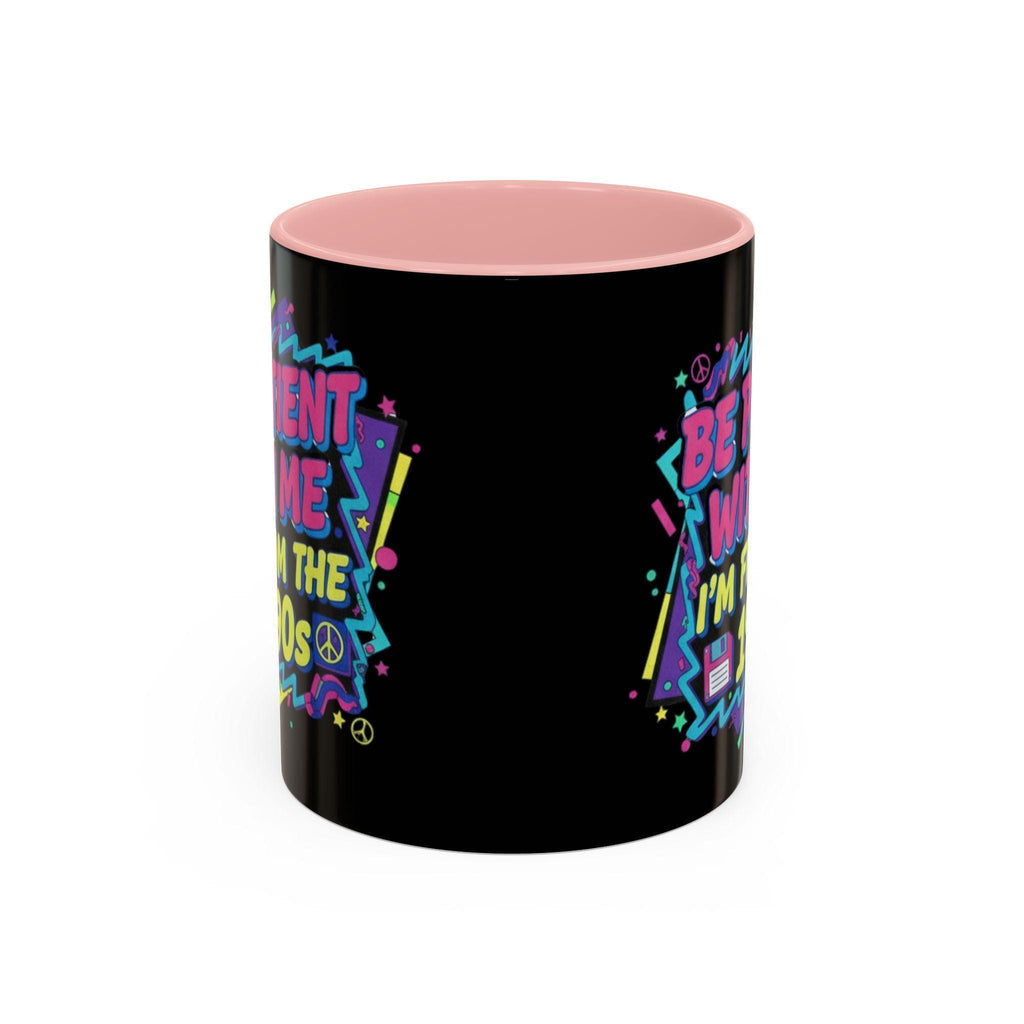 90s Nostalgia Mug, Retro 1990s Vibes, Funny Slogan Coffee Cup, Throwback Gift Idea, Patience Please Mug, Vintage Style Tea Mug