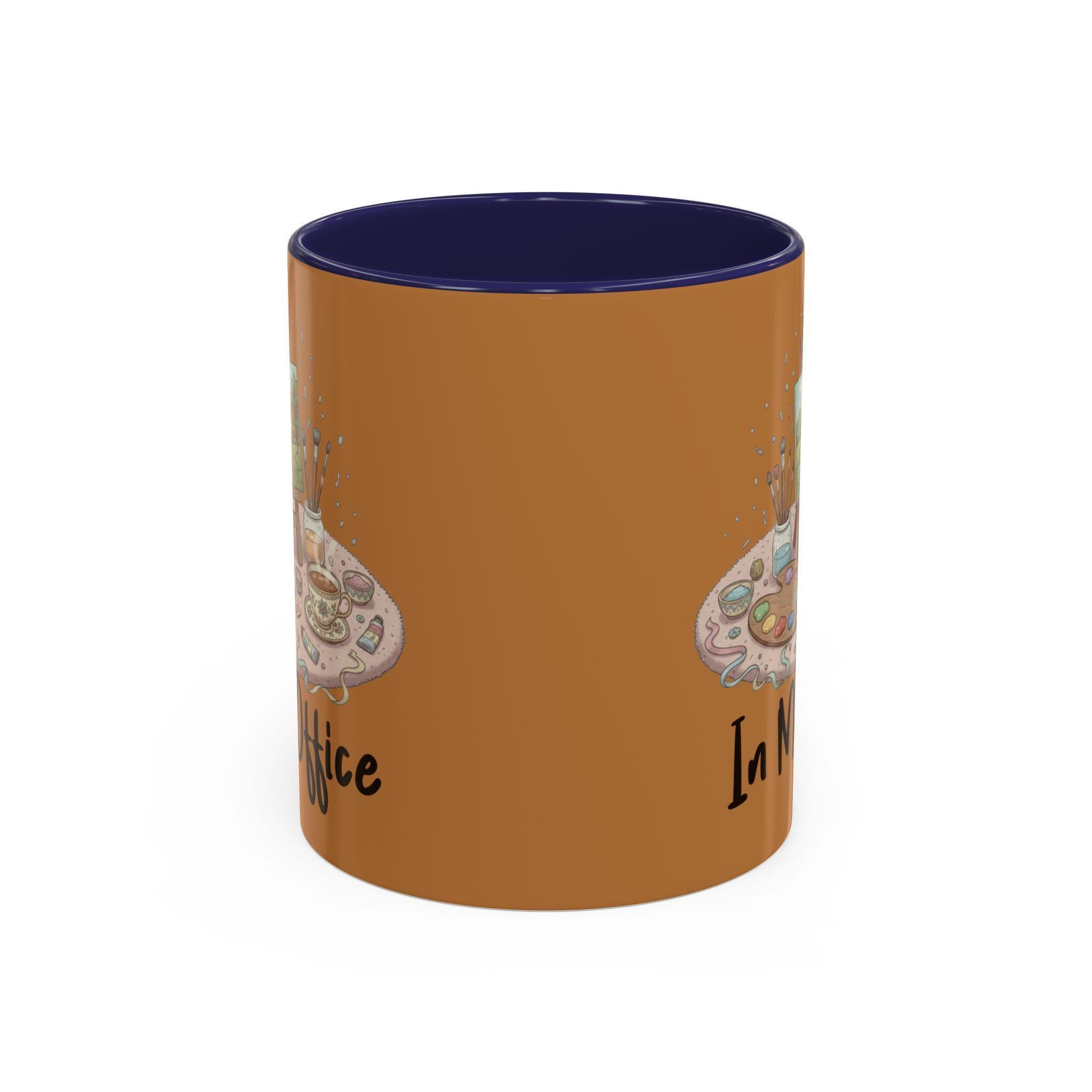 Artist Mug, In My Office Mug, Painting Mug, Painter Gift, Art Lover Mug, Hobby Mug, Coffee Mug, Tea Mug, Novelty Mug, Gift For Her