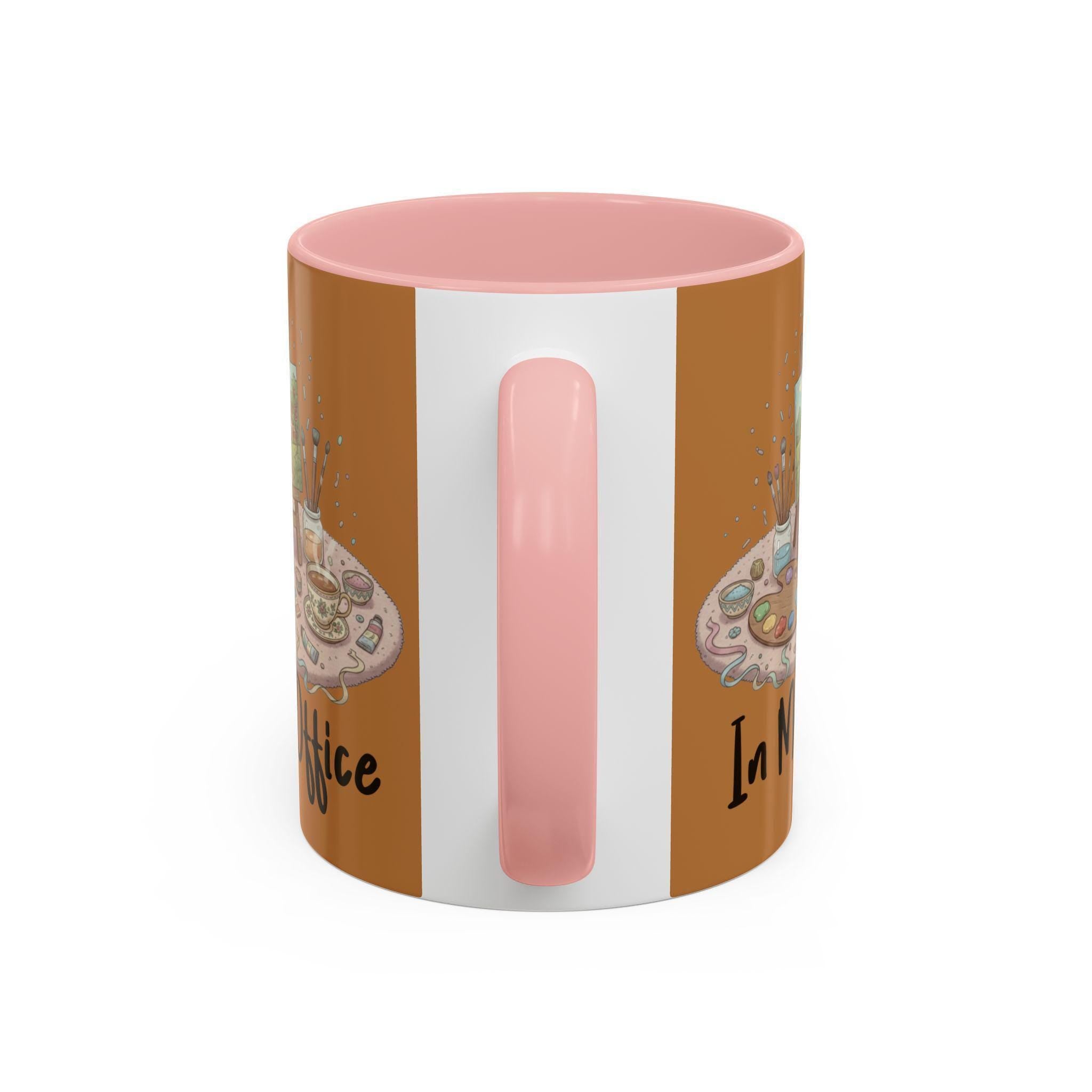 Artist Mug, In My Office Mug, Painting Mug, Painter Gift, Art Lover Mug, Hobby Mug, Coffee Mug, Tea Mug, Novelty Mug, Gift For Her