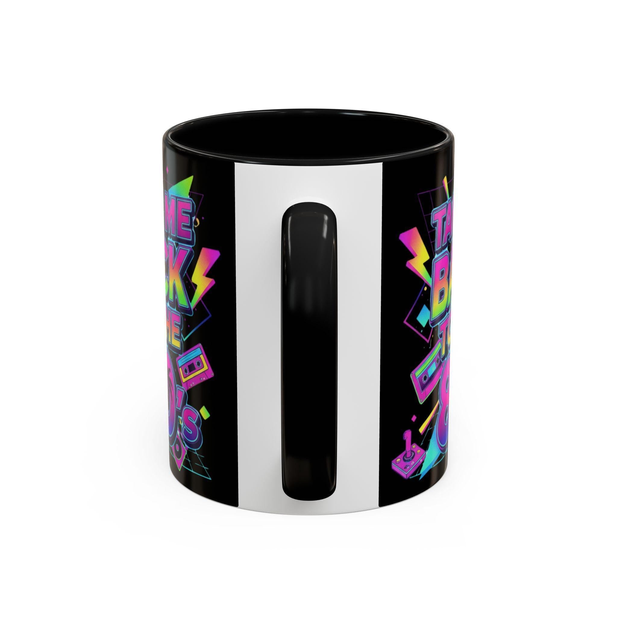 Take Me Back 80s Mug, Retro Gift, Neon 80s Party Theme, Vintage Eighties Nostalgia, 80s Coffee Cup, Eighties Gift Idea, 80s Decor
