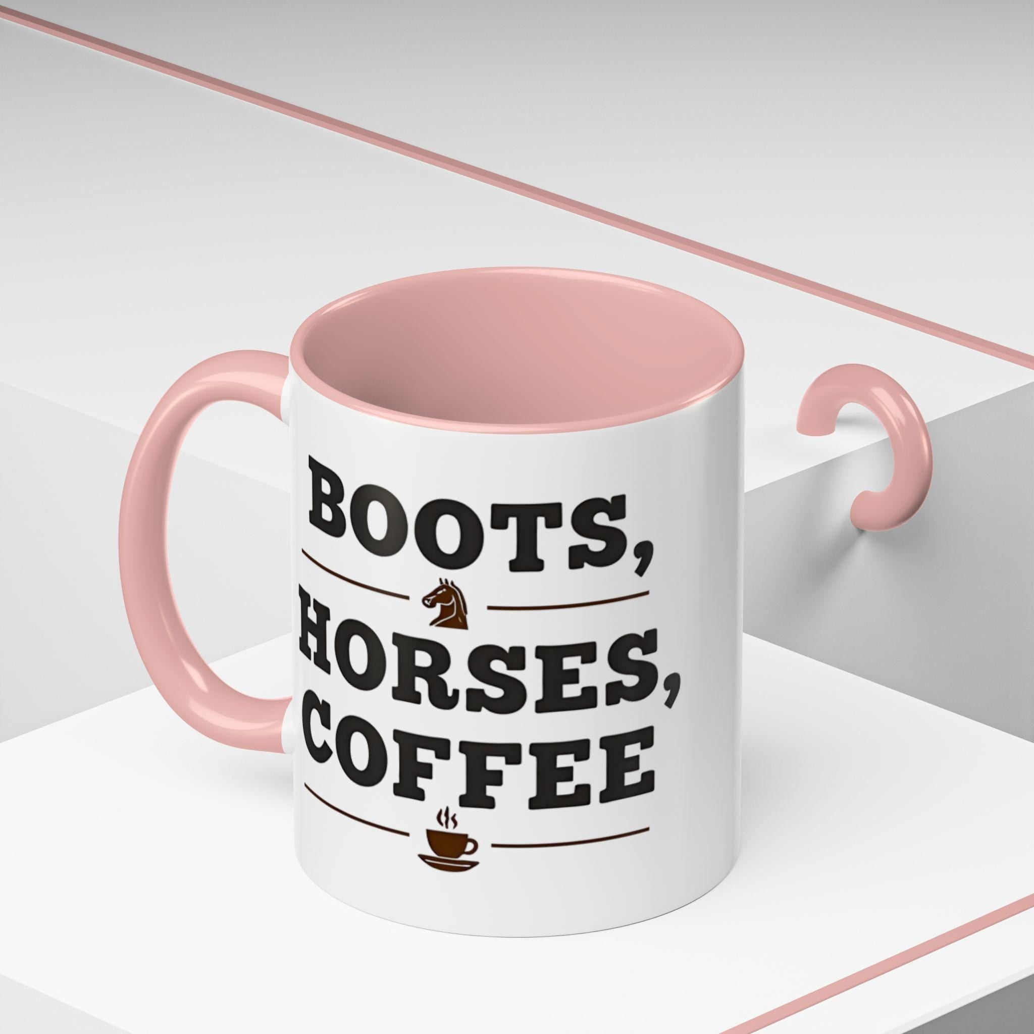 Boots Horses Coffee Mug, Horse Lover Gift, Coffee Lover Mug, Equestrian Mug, Farmhouse Mug, Funny Coffee Mug, Horse Riding Gift Idea
