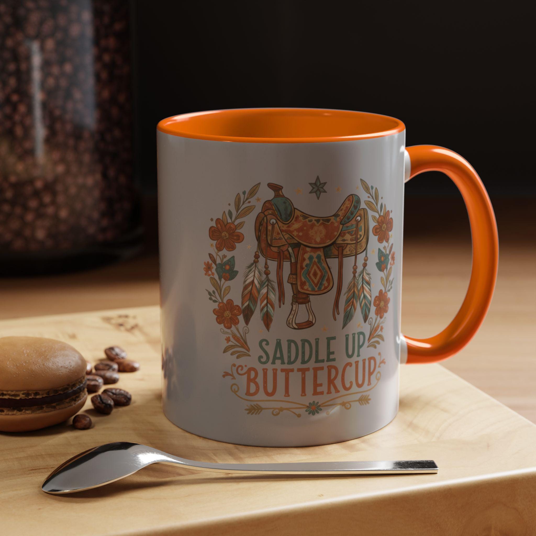 Saddle Up Buttercup Mug, Cowboy Gift, Western Mug, Horse Lover Mug, Country Girl Mug, Rustic Mug, Unique Coffee Mug, Cute Mug
