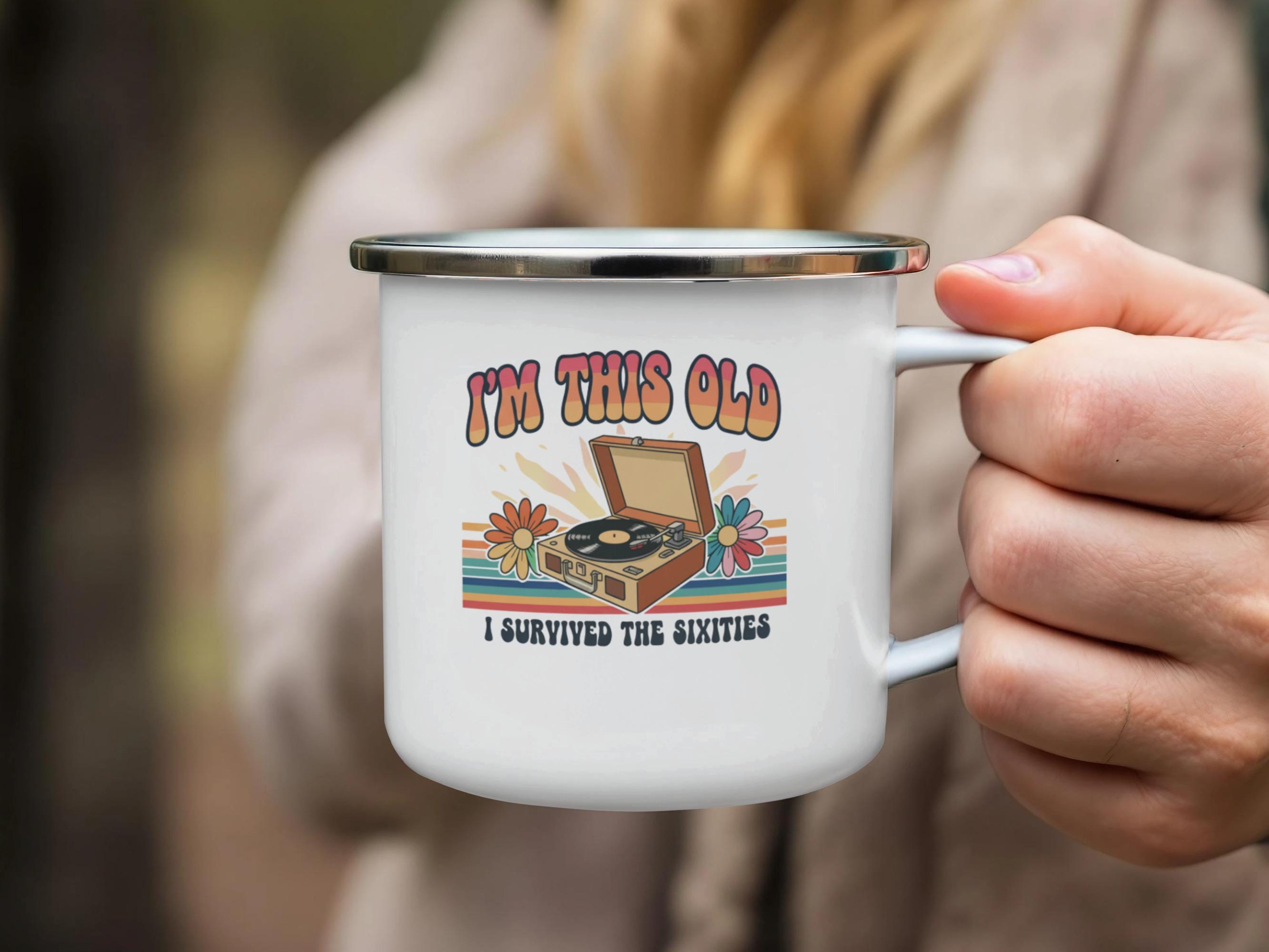 I'm This Old I Survived the Sixties Mug, Retro Vintage Coffee Mug, Fun Nostalgic Gift, Unique Sixties Design Enamel Mug