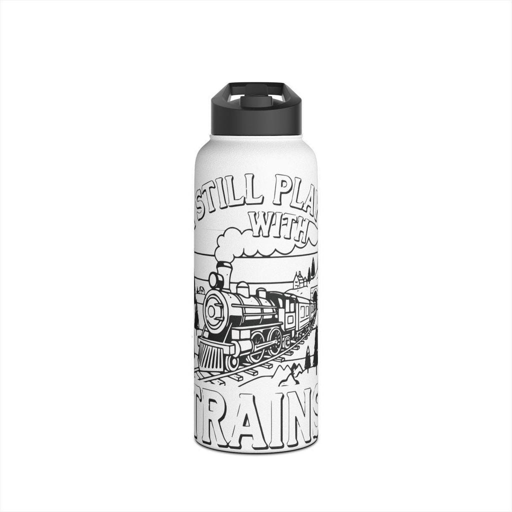 Still Plays with Trains Water Bottle, Train Enthusiast Gift, Train Lover Present, Reusable Insulated Bottle, Fun Train Design