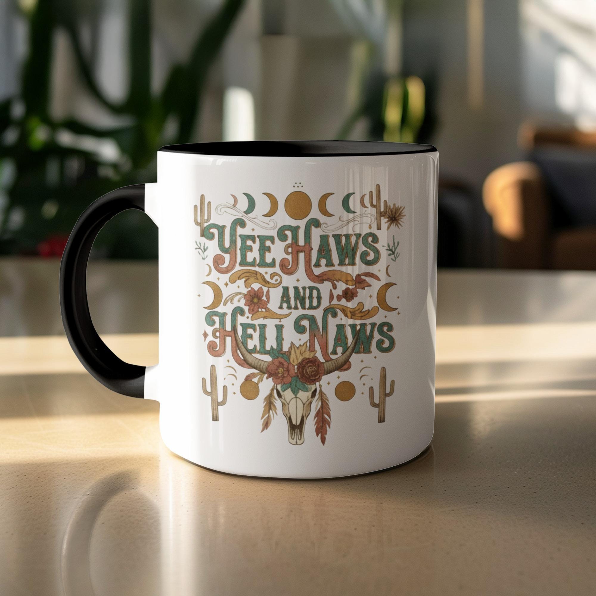 Yee Haws and Hell Naws Mug, Western Themed Coffee Cup, Funny Quote Mug, Cactus and Skull Design, Unique Gift for Cowgirls