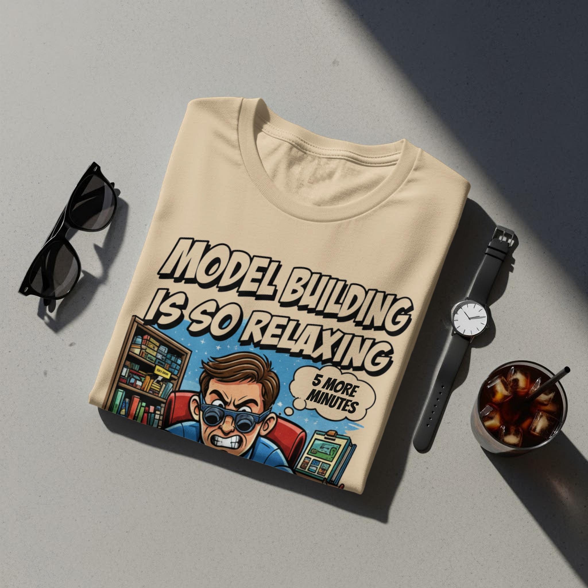Model Building Is So Relaxing Shirt, Funny Hobby T-Shirt, Gift for Model Builders, Unique Model Kit Lover Tee