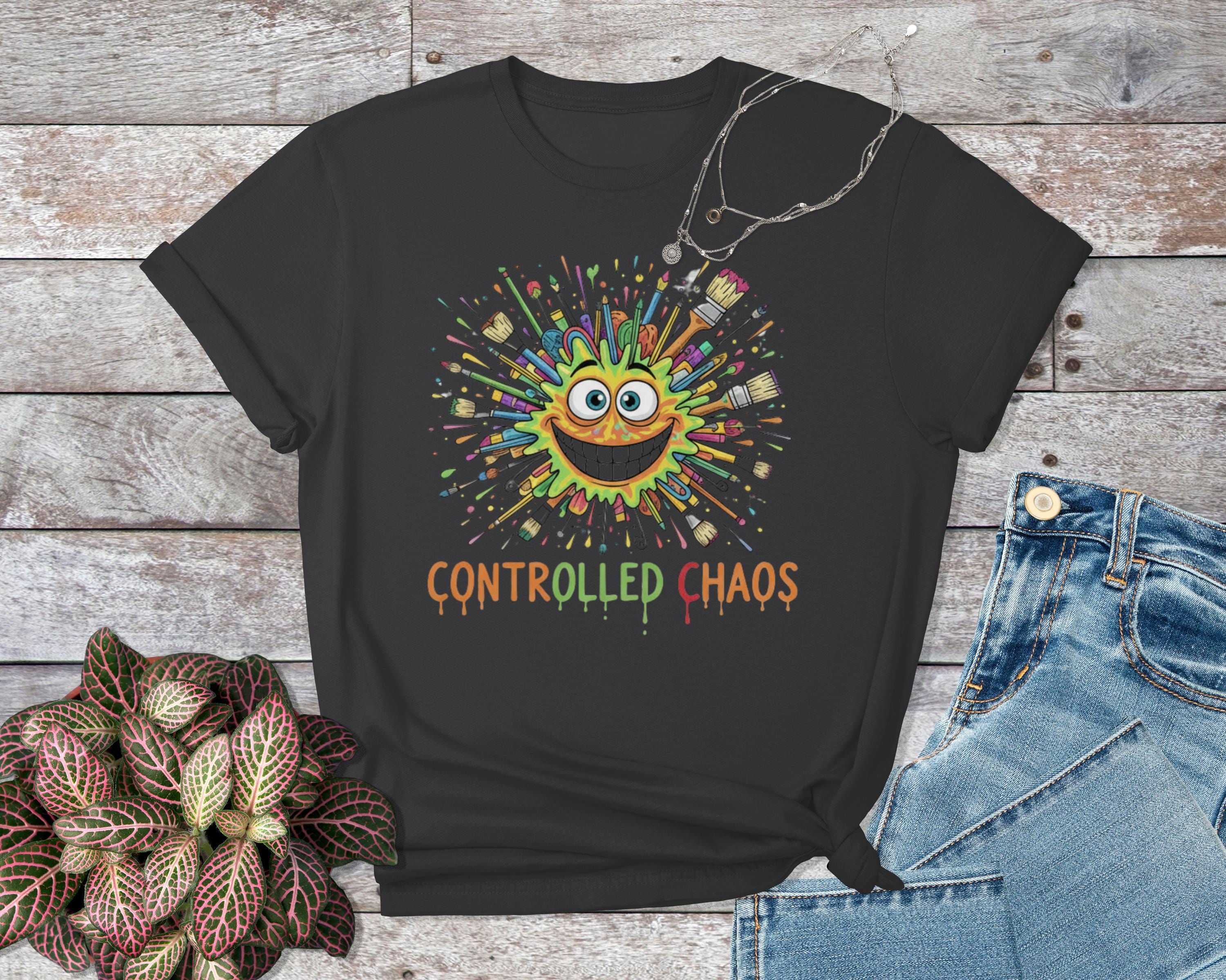 Controlled Chaos Graphic T-Shirt, Funny Colorful Art Shirt, Creative Mess Tee, Artist Gift Idea, Unique Painting Shirt For Artists