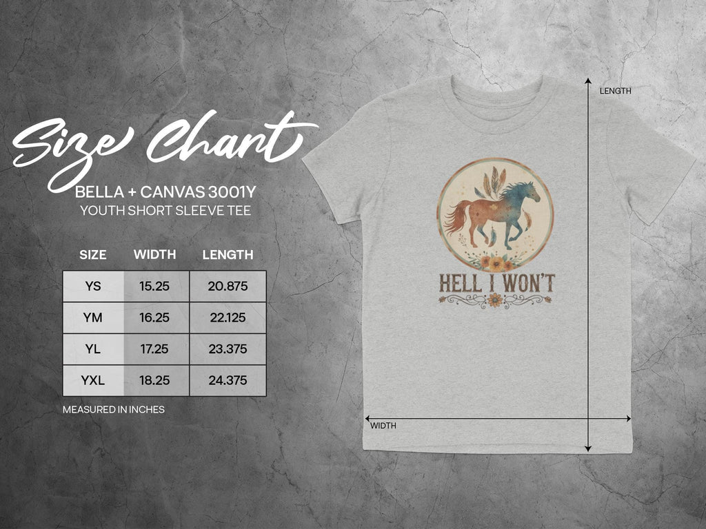 Hell I Wont T-shirt, Youth Short Sleeve Tee, Inspirational Graphic Shirt, Positive Vibes Apparel, Bella Canvas 3001Y