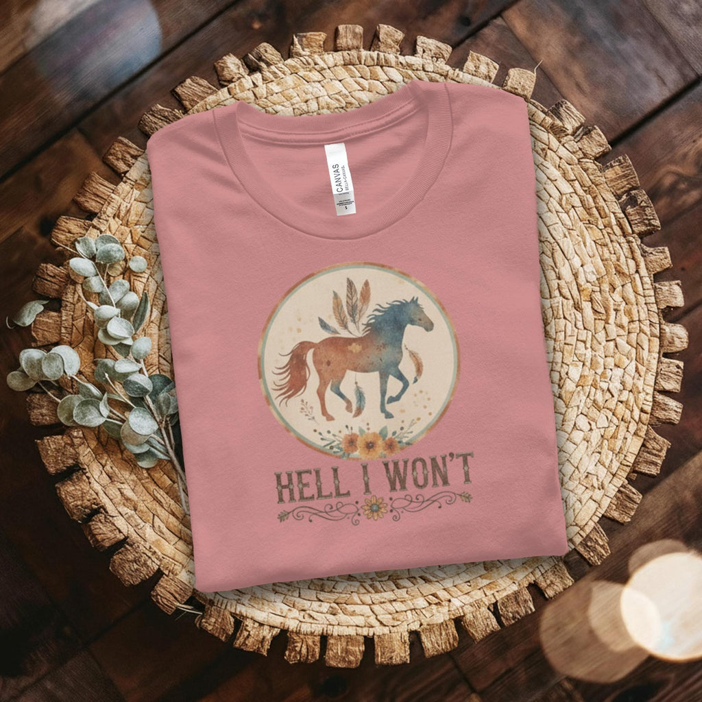 Western Horse Graphic Tee, Hell I Won't Shirt, Funny Cowboy T-shirt, Bohemian Horse Lover Top, Vintage Country Rodeo Tee