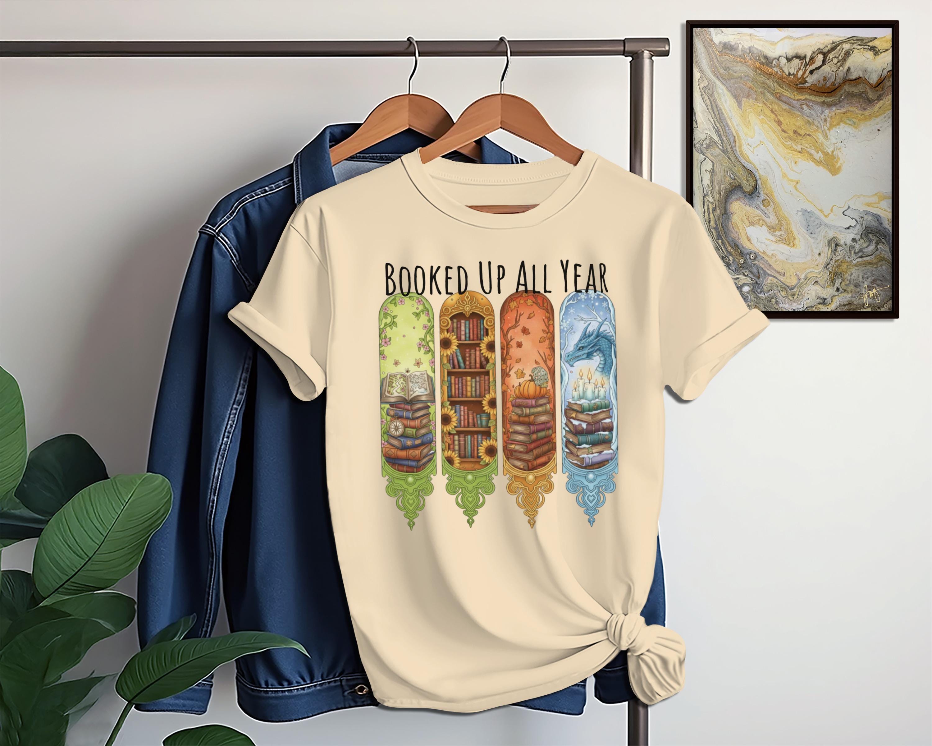 Book Lover Shirt, Booked Up All Year, Readers Gift, Library Tee, Bookworm Apparel, Literary Gift, Reading Enthusiast Shirt
