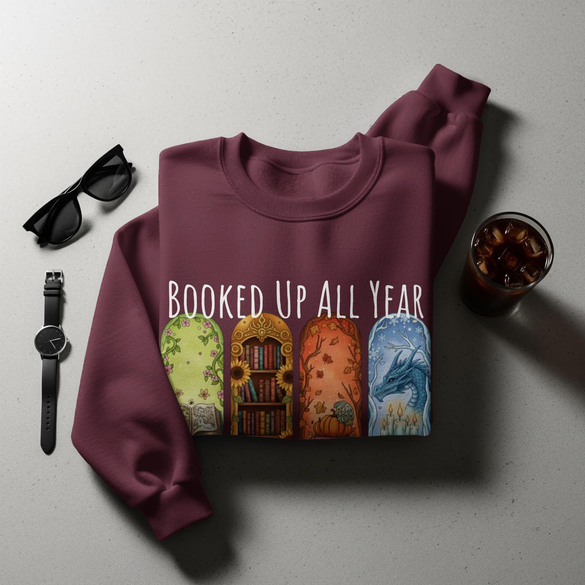 Booked Up All Year Sweatshirt, Cozy Reading Sweater, Book Lover Gift, Literary Sweatshirt, Reader's Dream Apparel