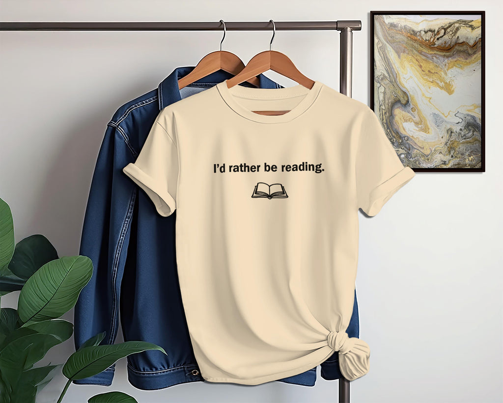 I'd rather be reading t-shirt, book lovers shirt, bookworm gift, reading enthusiast, unique gift for readers, reading tee