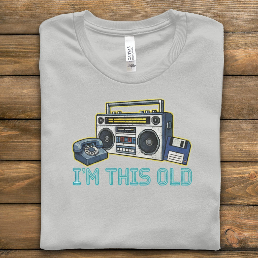 Retro Boombox Graphic Tee, Funny Nostalgic Shirt, Vintage 80s 90s Music Lover Gift, I'm This Old T Shirt, Unisex Casual Top