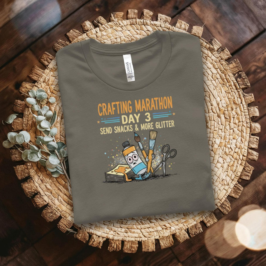 Crafting Marathon Day 3 Shirt, Send Snacks And More Glitter T-Shirt, Funny Crafter Apparel, Gift For Craft Lovers, Maker Gifts