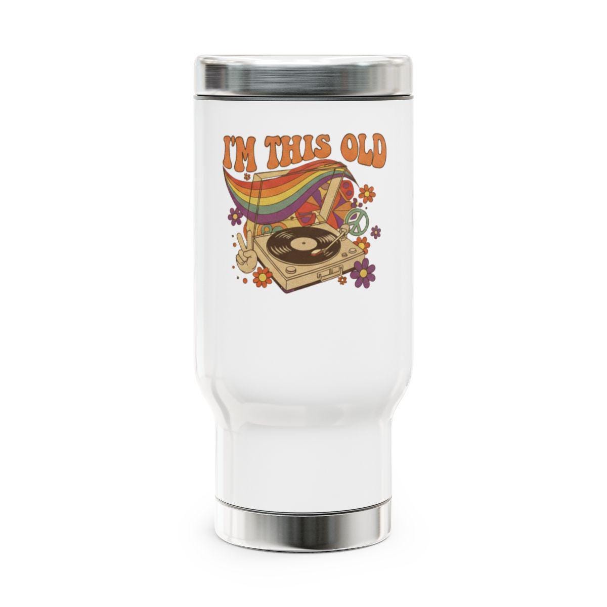 I'm This Old Tumbler, Retro Vinyl Record Travel Mug, Funny Vintage Design, 70s Music Lover Gift, Nostalgic Coffee Cup, Gift for Him