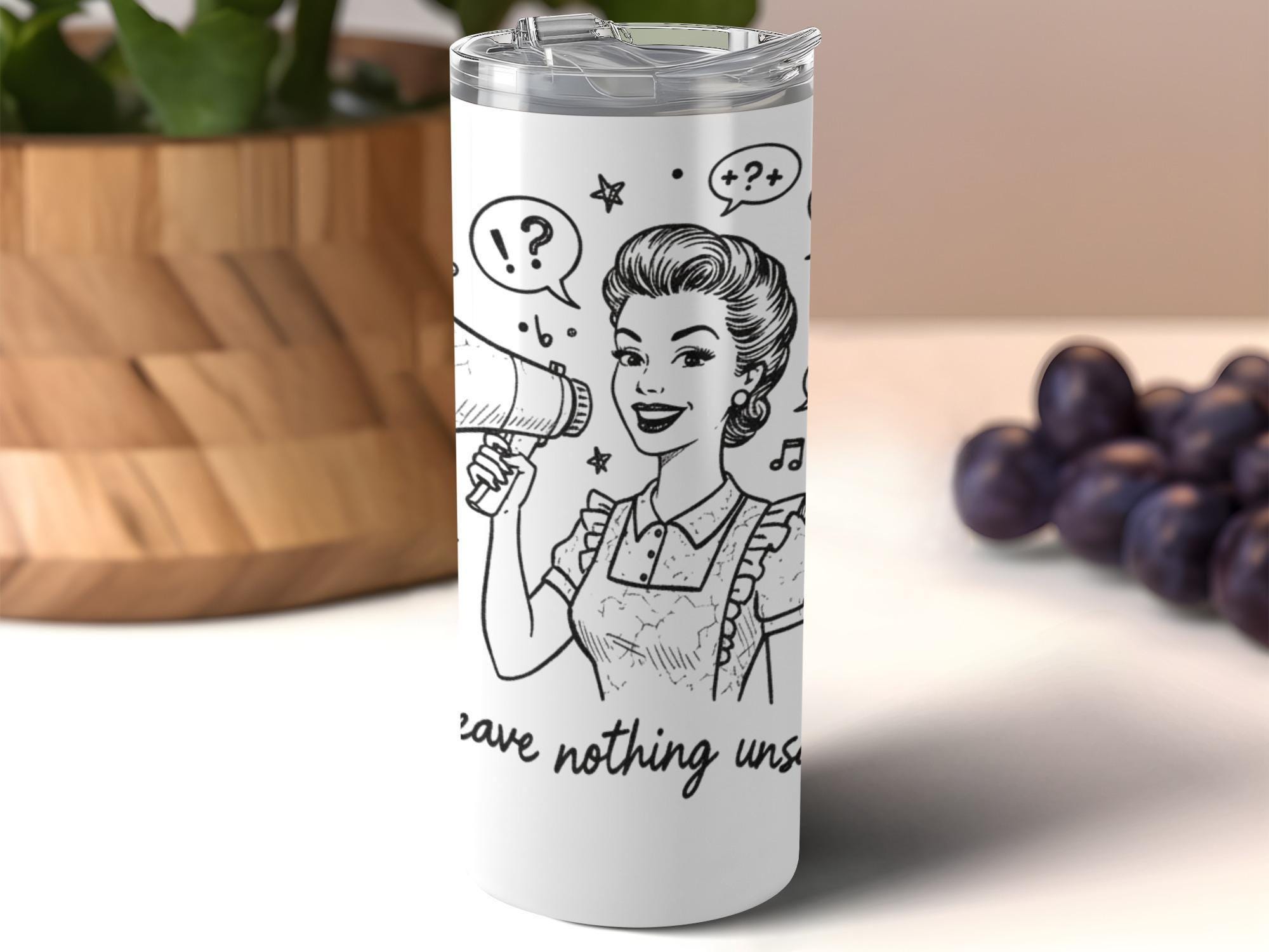 Vintage Retro Style Insulated Tumbler, Motivational Quote Travel Mug, Unique Gift Idea for Coffee Lovers, Carry Everywhere Cup