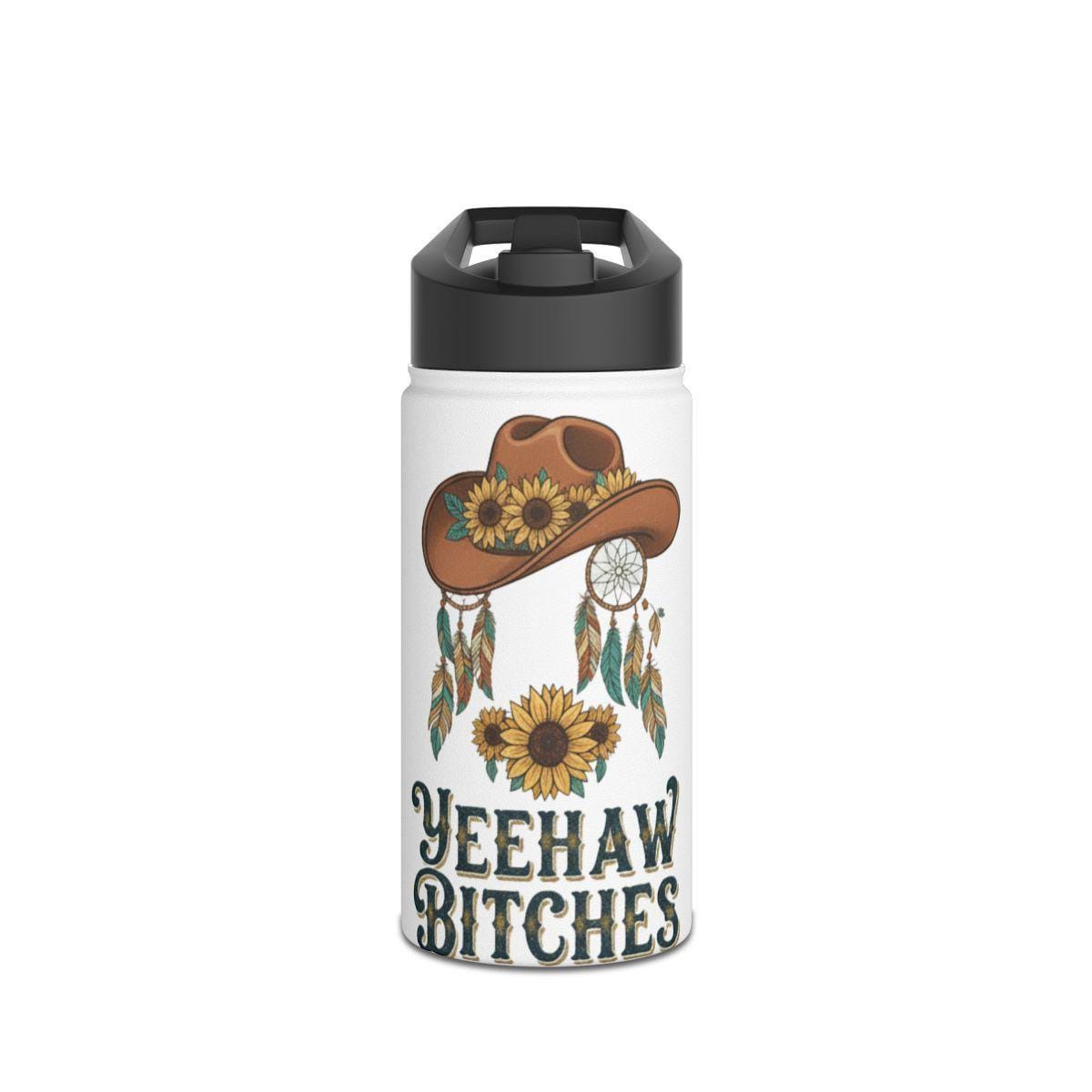 Yeehaw Bitches Water Bottle, Sunflower Dreamcatcher Design, Western Cowboy Hat, Fun Country Flask, Gift For Cowgirls