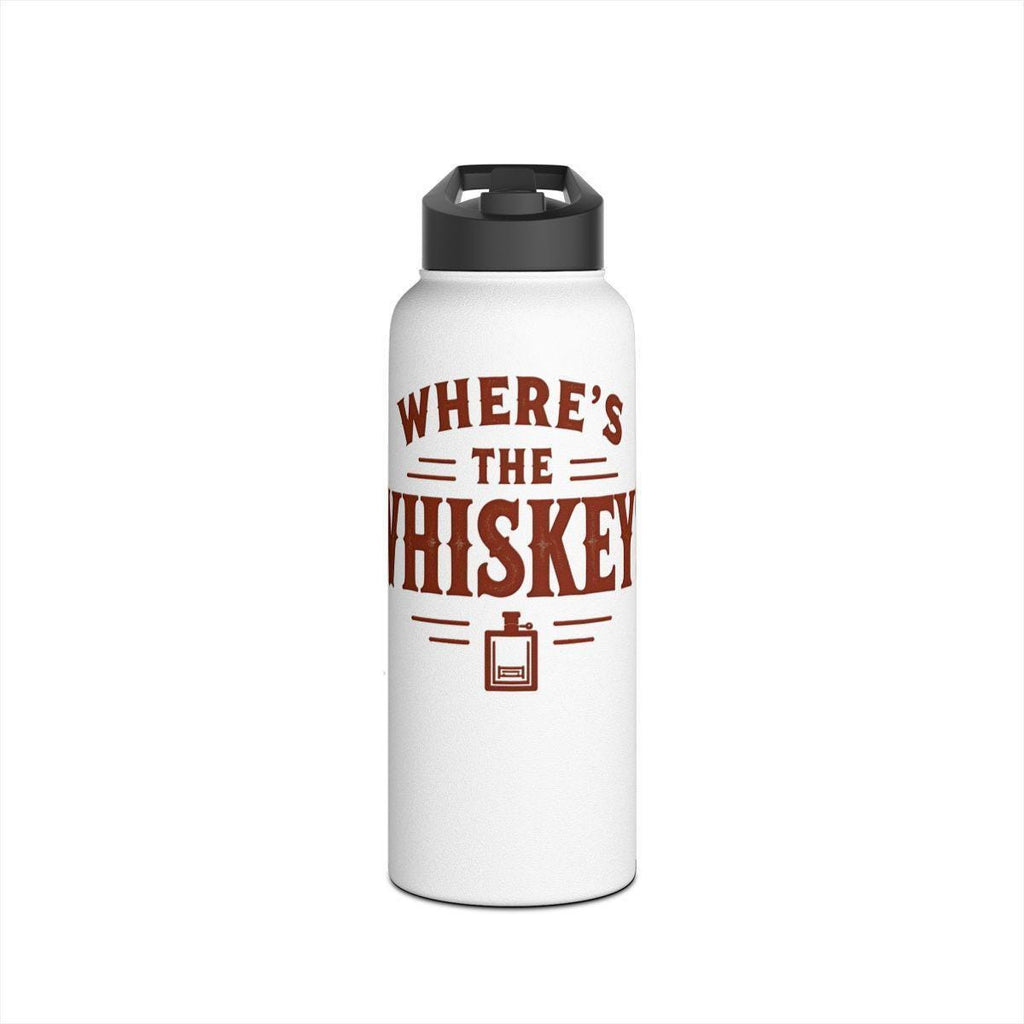 Funny Water Bottle, Where's The Whiskey Bottle, Humorous Drinkware, Gift for Whiskey Lovers, Unique Beverage Container