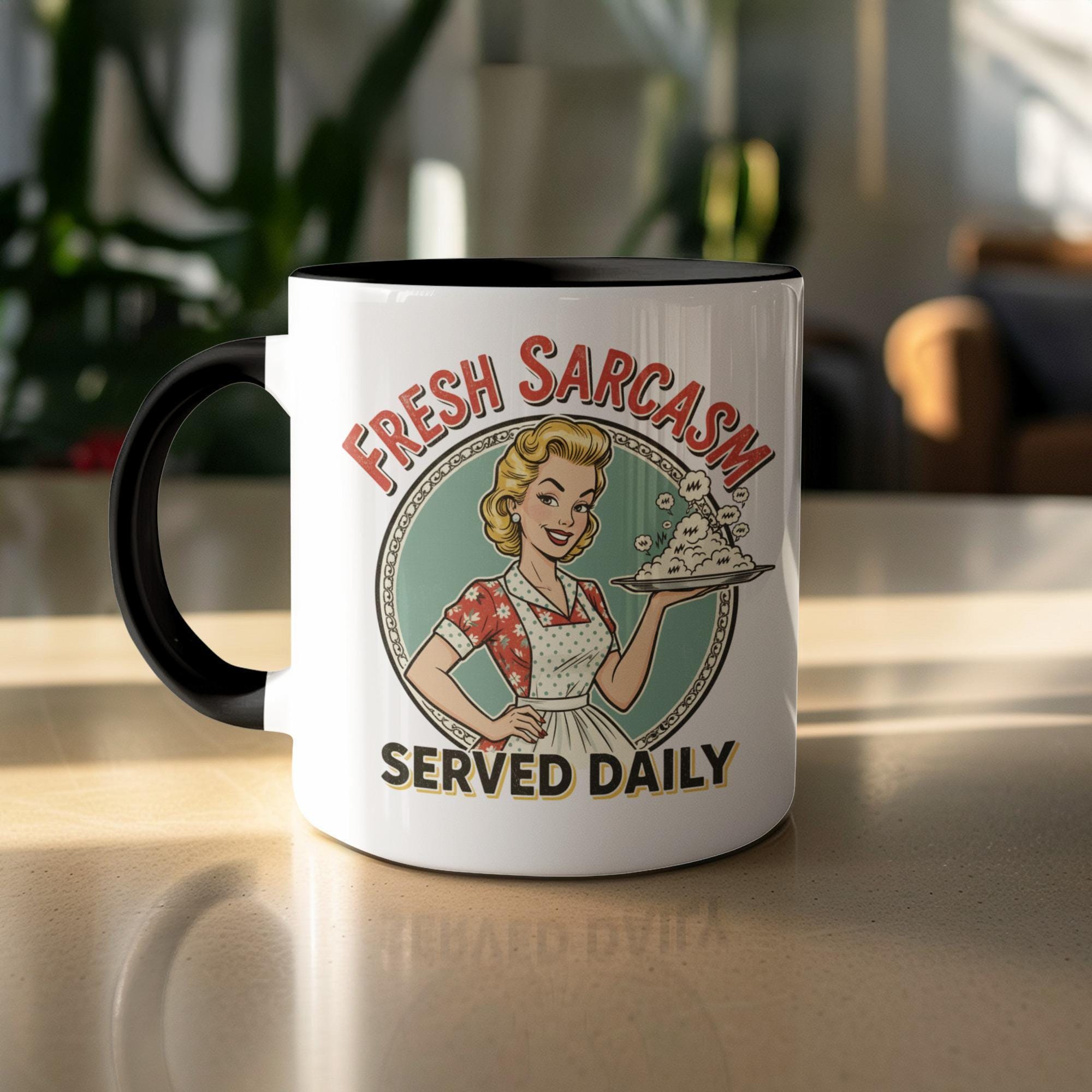 Fresh Sarcasm Served Daily Coffee Mug, Retro Humor Ceramic Cup, Funny Gift for Friend, Vintage Kitchen Decor, Quirky Office Mug
