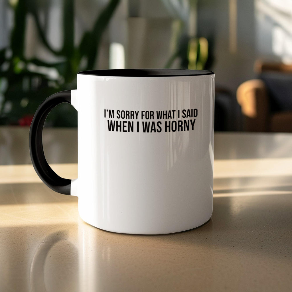 Funny Coffee Mug, Humorous Gift, Apology Mug, Sarcastic Quote, Adult Humor, Gag Gift, Novelty Mug, Perfect for Friends, White Mug