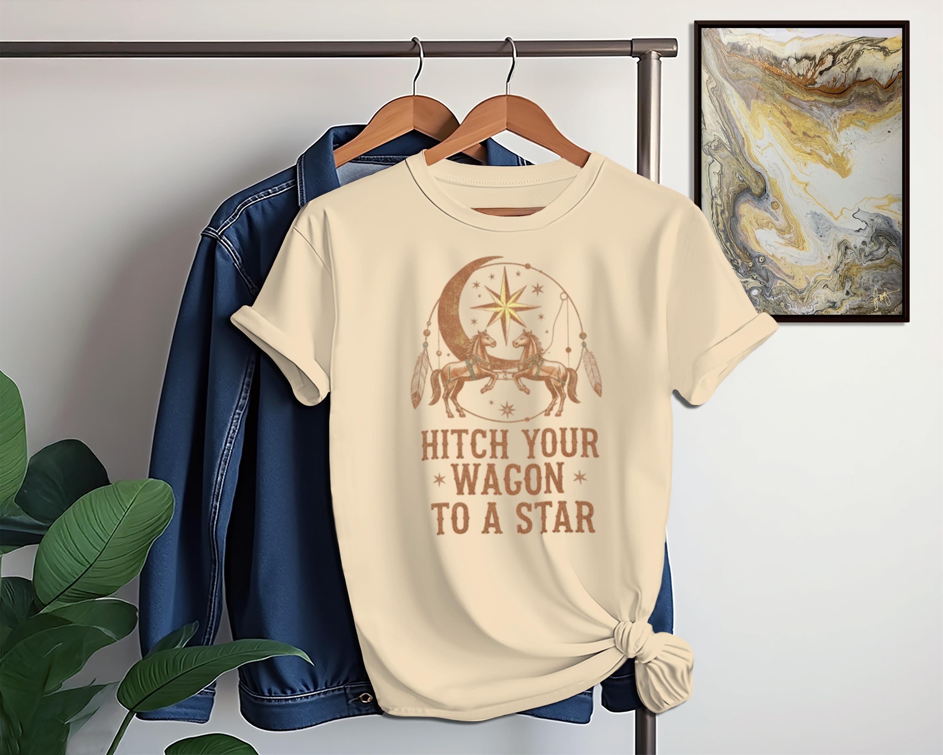 Hitch Your Wagon to a Star T-Shirt, Inspirational Western Graphic Tee, Motivational Cowboy Shirt, Boho Country Outfit, Trendy Gift Idea