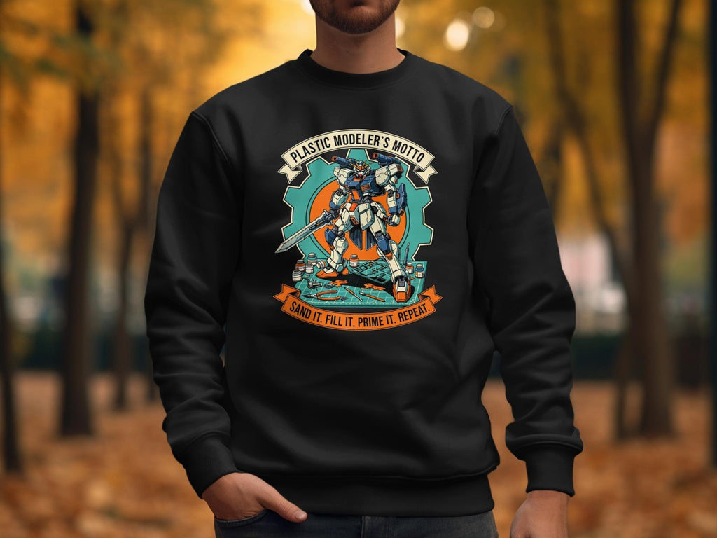 Model Kit Builder Sweatshirt, Plastic Modeler's Motto, Sand It Fill It Prime It Repeat, Perfect Gift for Hobbyists, Cool Fall Wear