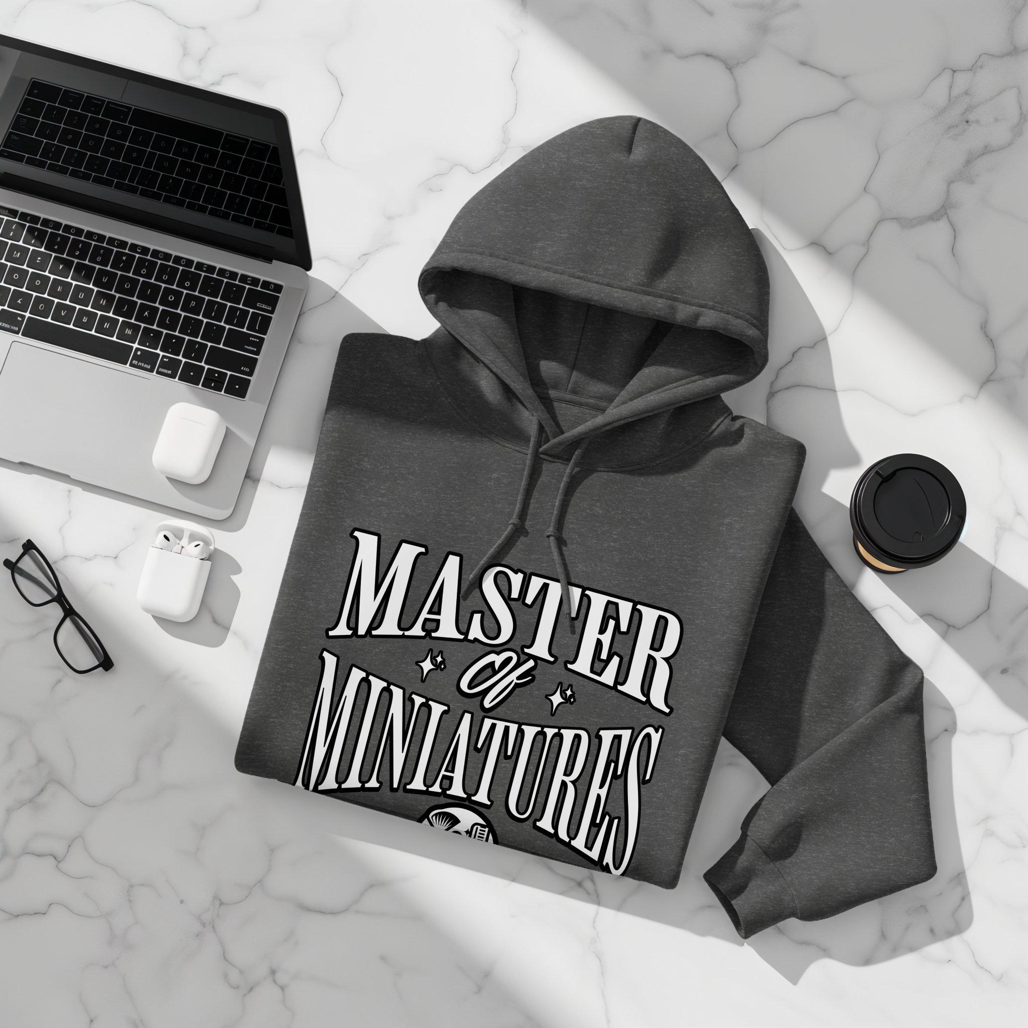 Master of Miniatures Hoodie, Master of Miniatures Sweatshirt, Cute Gamer Hoodie, Cozy Geek Apparel, Fun Gaming Gift, Casual Nerdy Wear