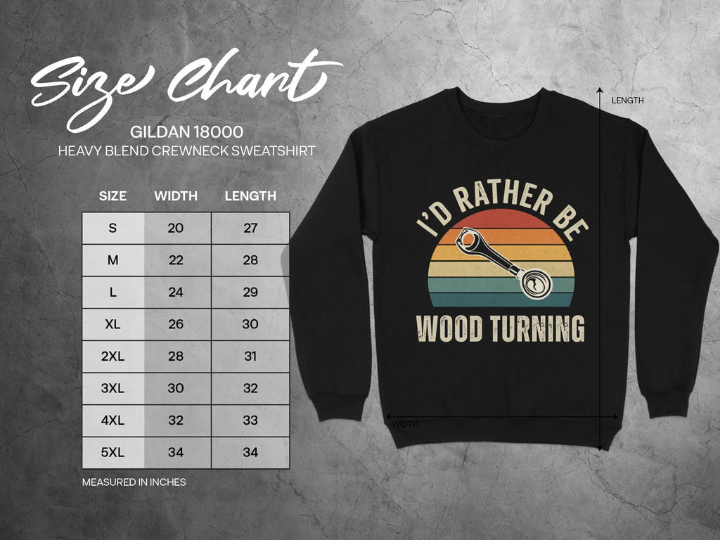 Wood Turning Sweatshirt, Id Rather Be Wood Turning Shirt, Retro Woodworker Gift, Funny Carpenter Shirt, Unisex Crewneck Pullover