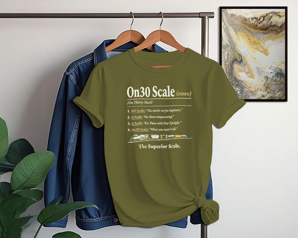 On30 Scale Model Train T Shirt, Railway Enthusiast Tee, Train Lover Gift, Fun Graphic Shirt, Model Railroad Hobby, Unique Train Apparel