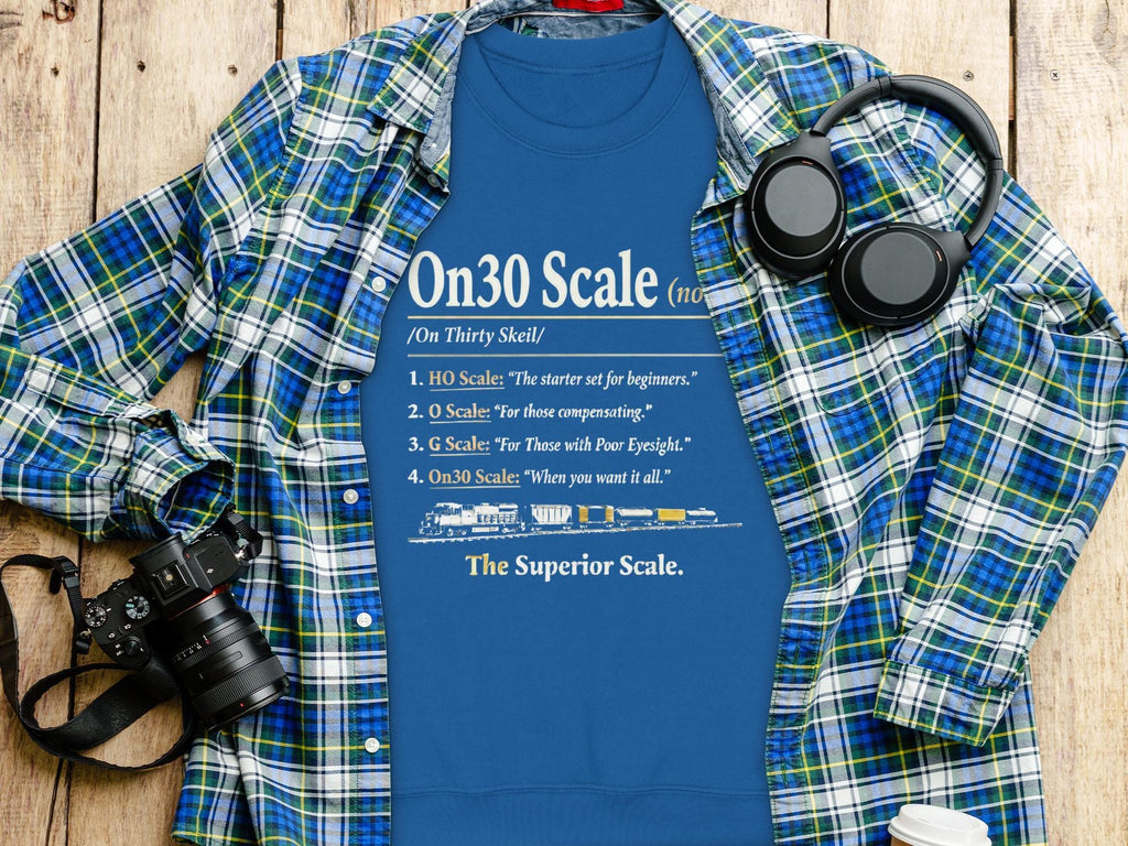 On30 Scale T-shirt, Model Railroad Enthusiast Tee, Funny Train Hobby Shirt, Model Train Lover Gift, Railroading Apparel for Men